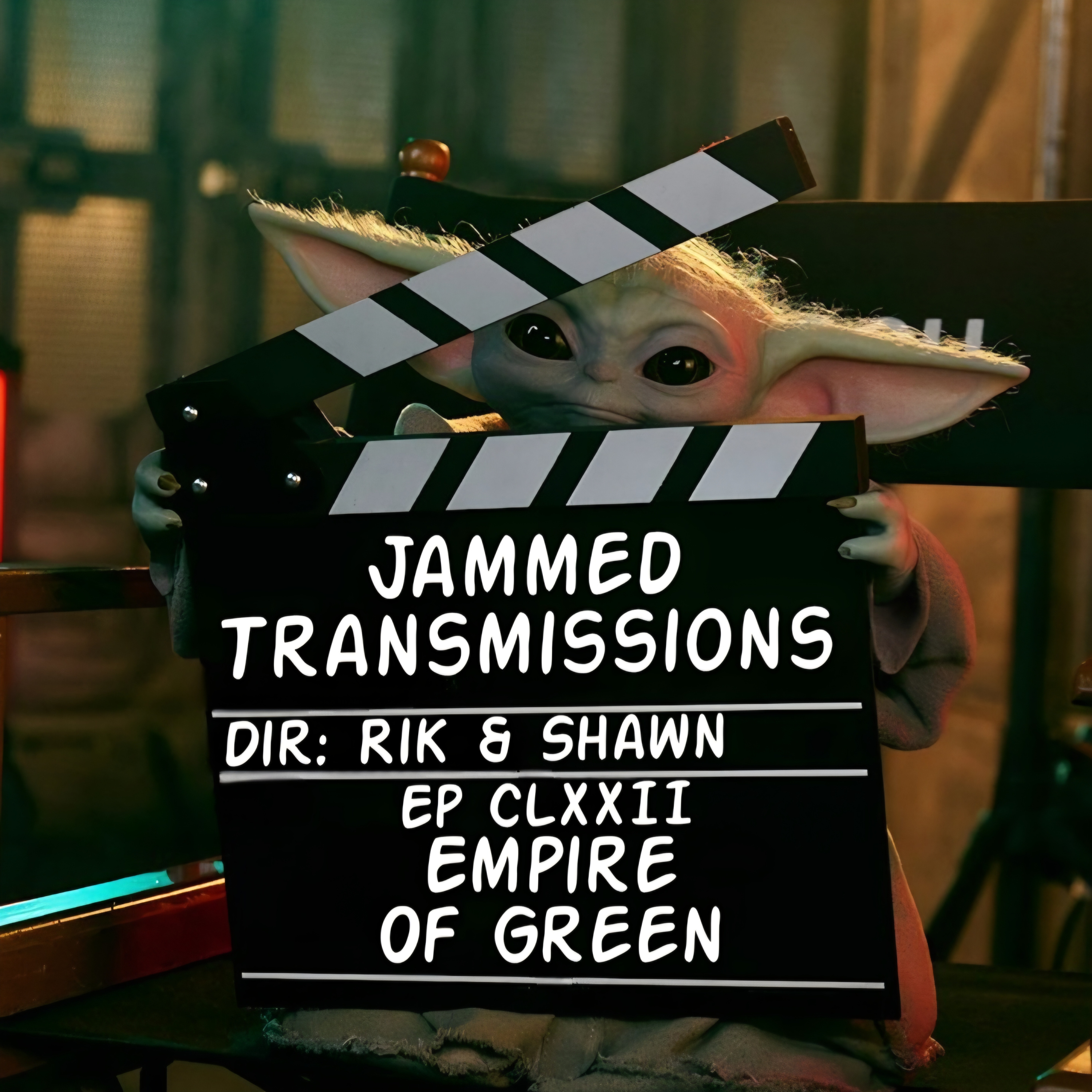 Episode CLXXII - Empire of Green episode artwork