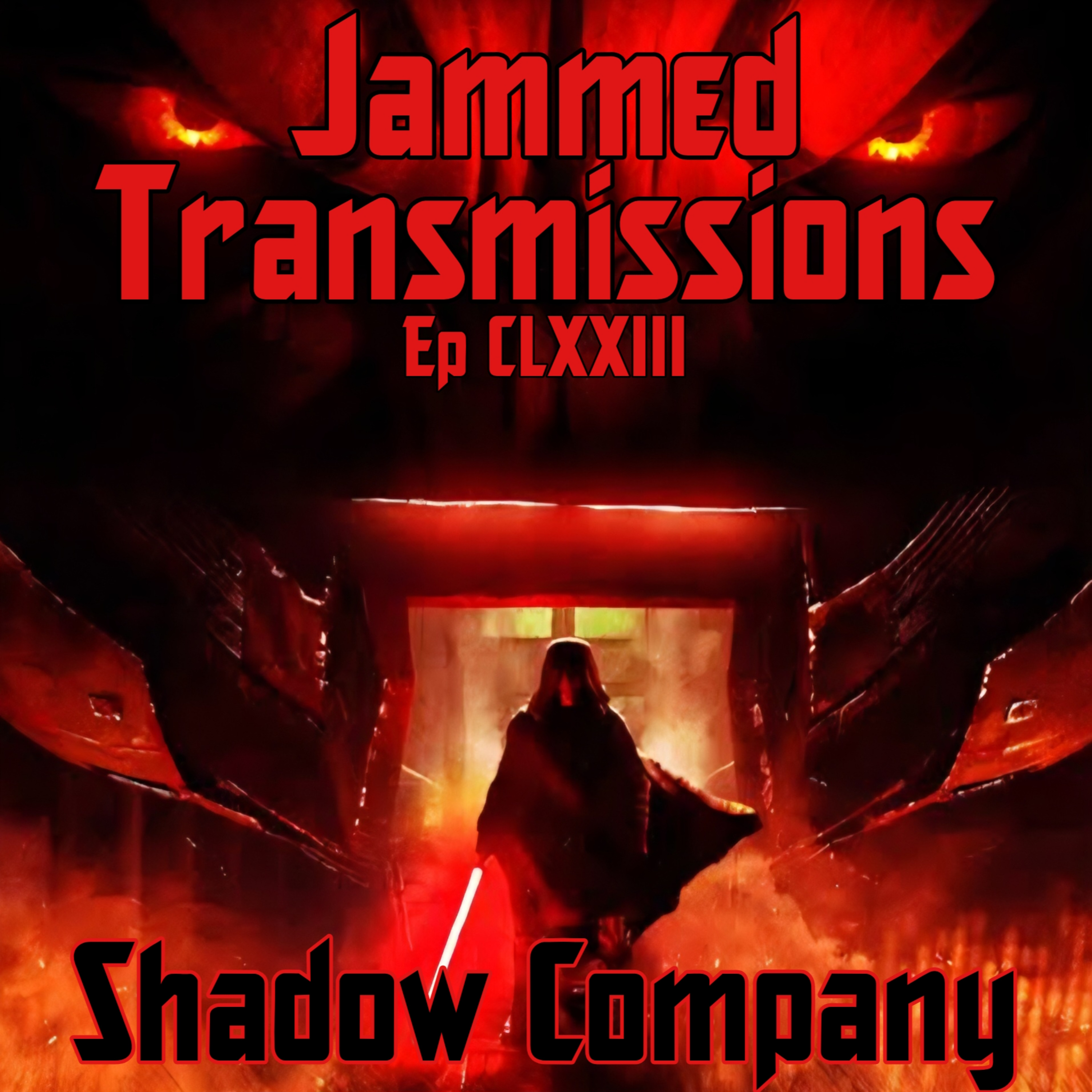 Episode CLXXIII - Shadow Company episode artwork
