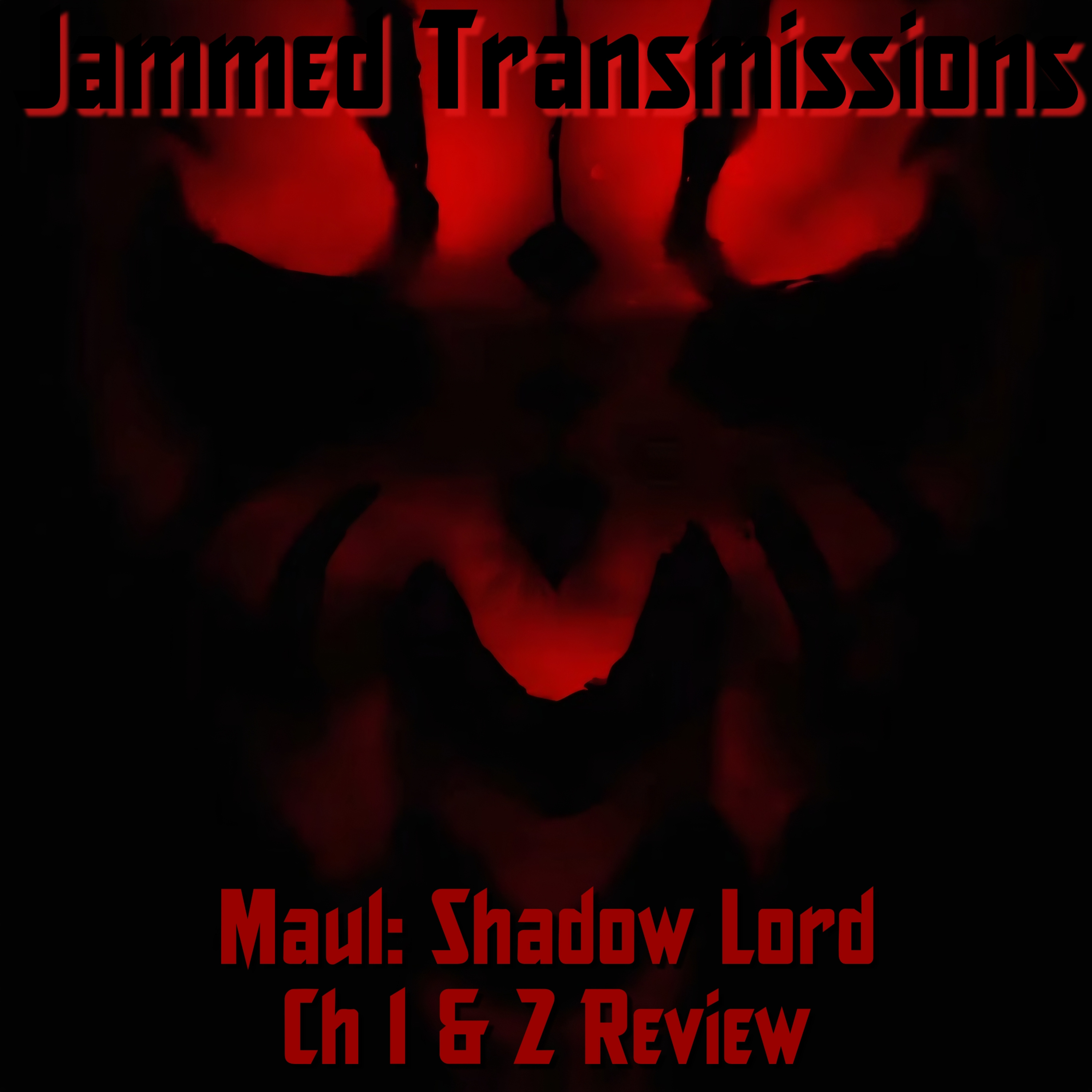 Maul: Shadow Lord Ch 1 & 2 Review episode artwork