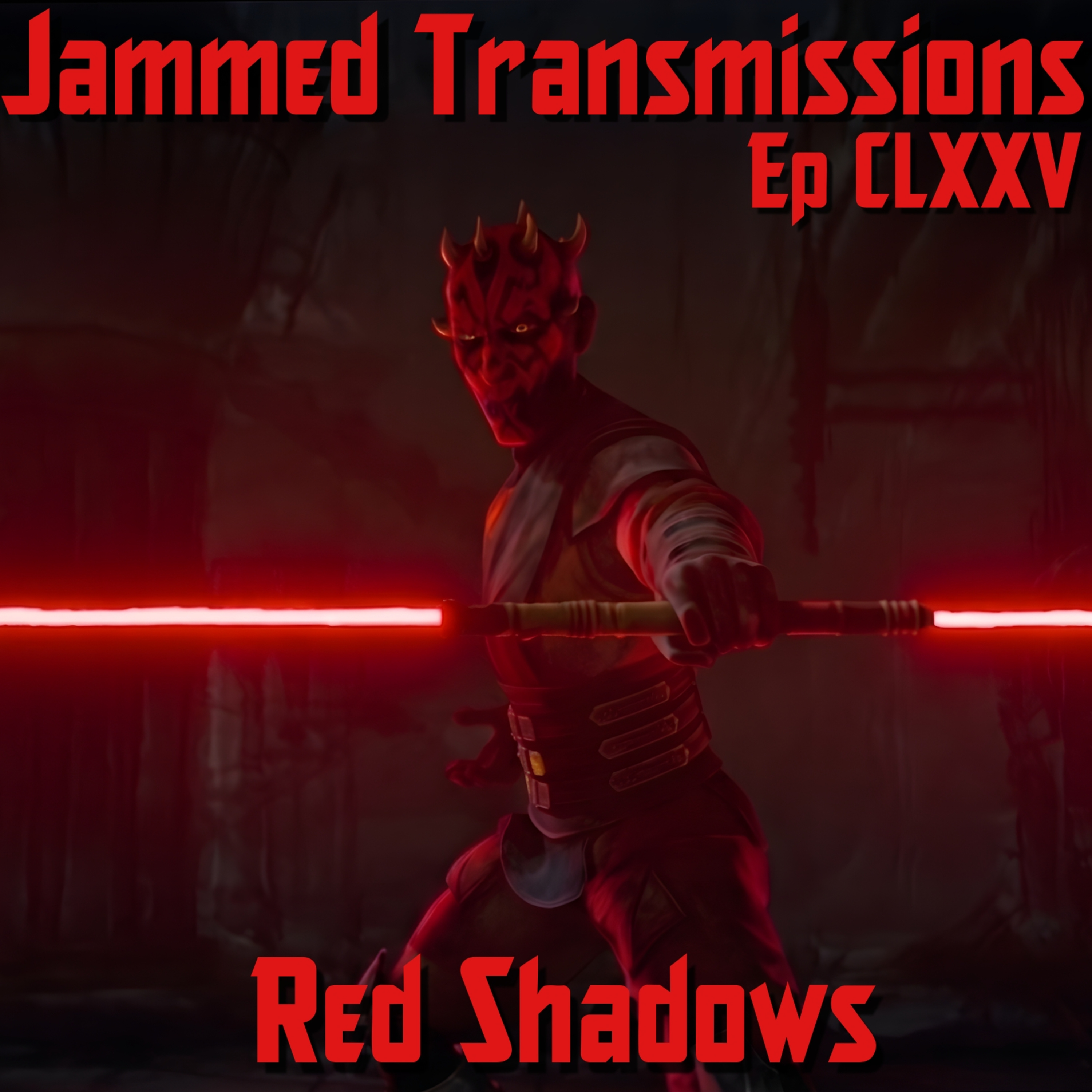 Episode CLXXV - Red Shadows episode artwork