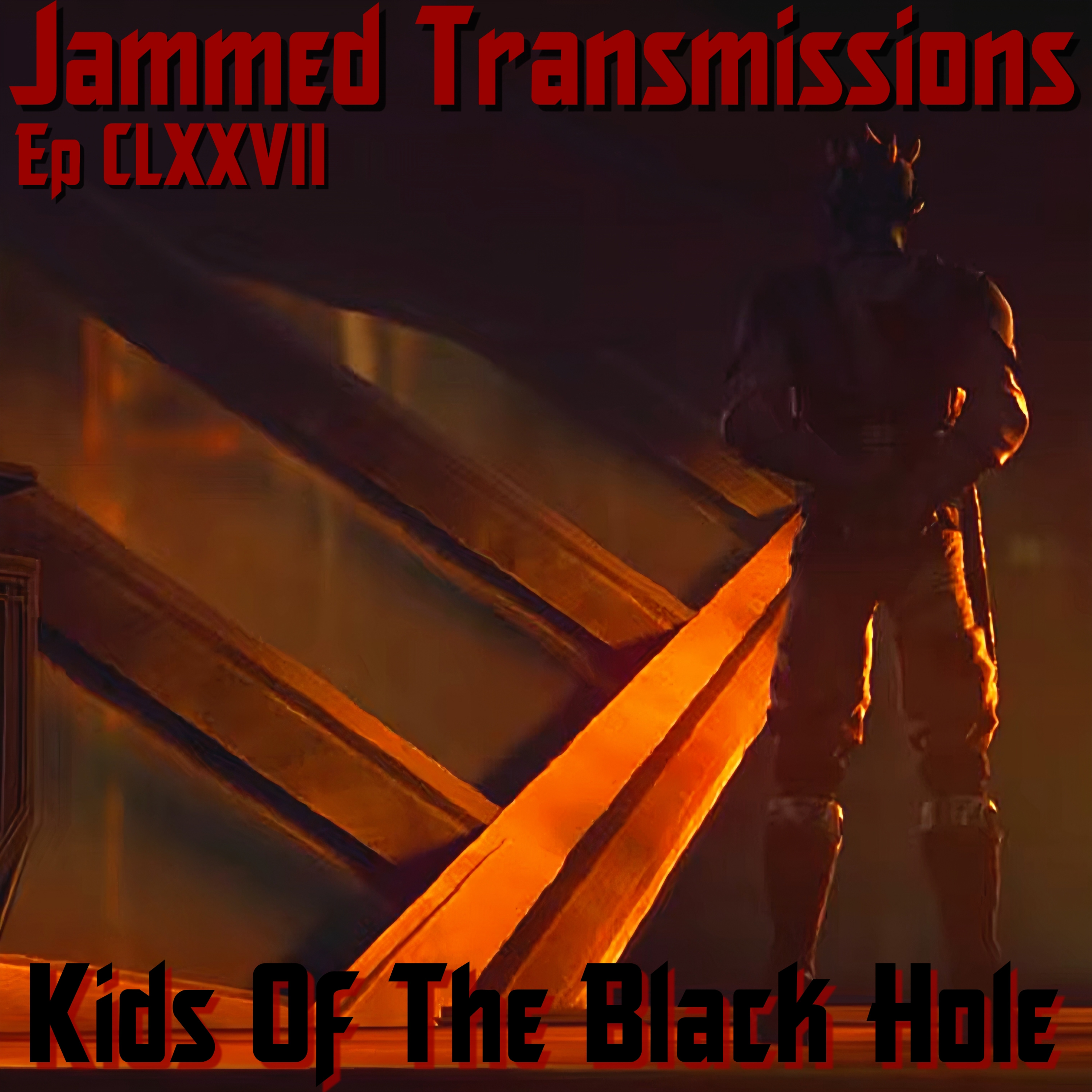 Episode CLXXVII - Kids Of The Black Hole episode artwork