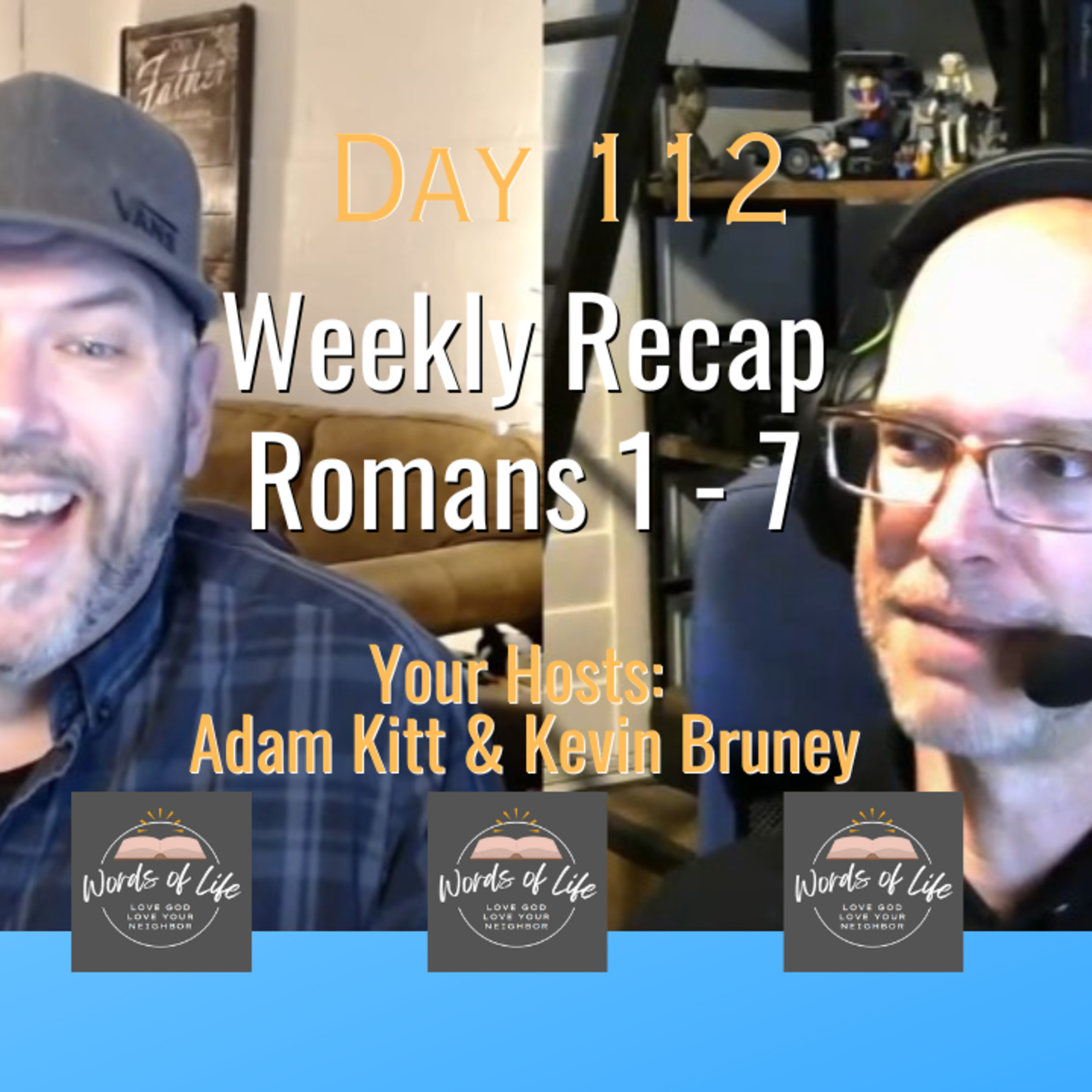 What Is the Gospel… Really? Paul Breaks It Down – Day 112 – Weekly Recap – Romans 1-7 episode artwork