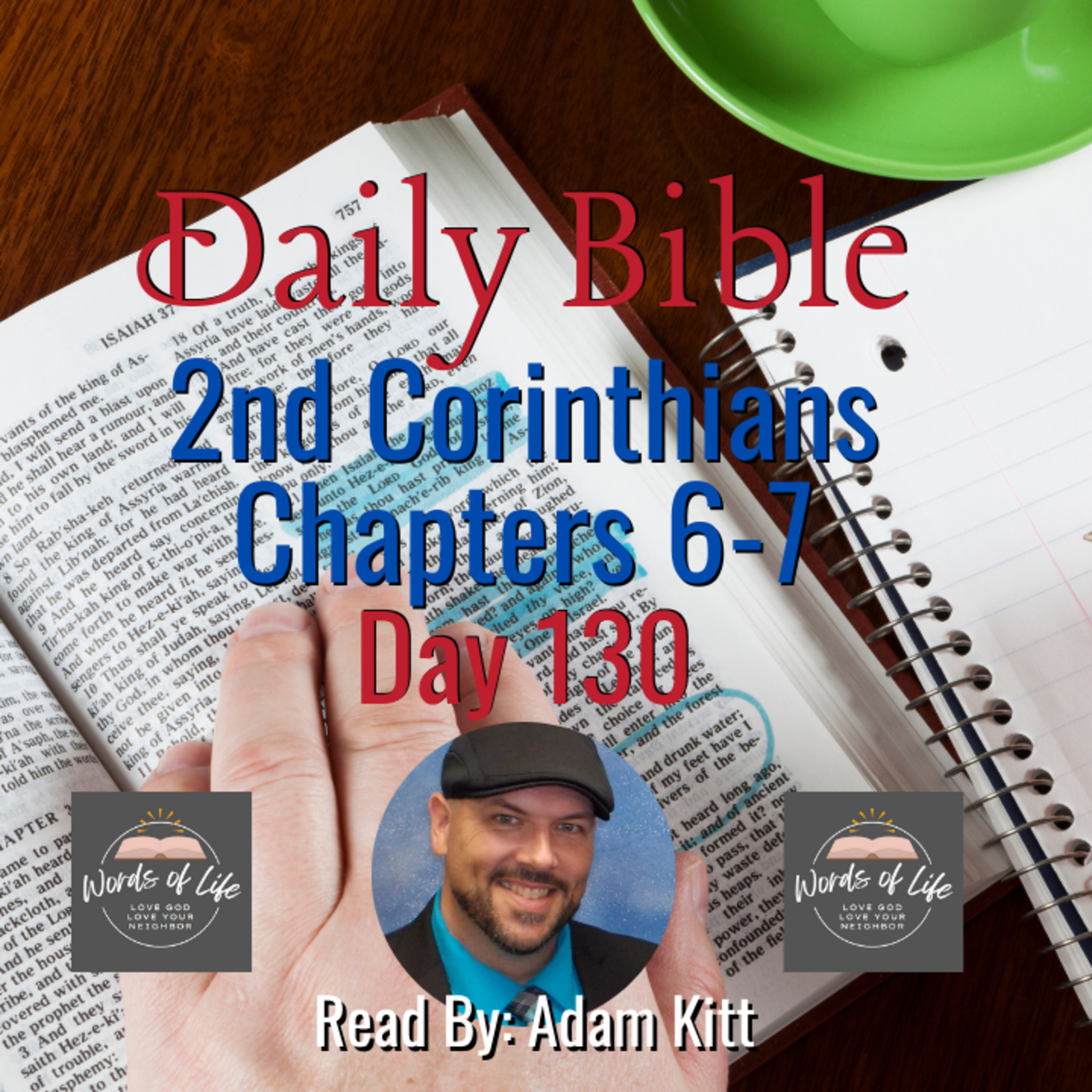 Is Repentance Supposed to Hurt? Paul Thinks So – Day 130 – 2 Corinthians 6-7 – Daily Bible episode artwork
