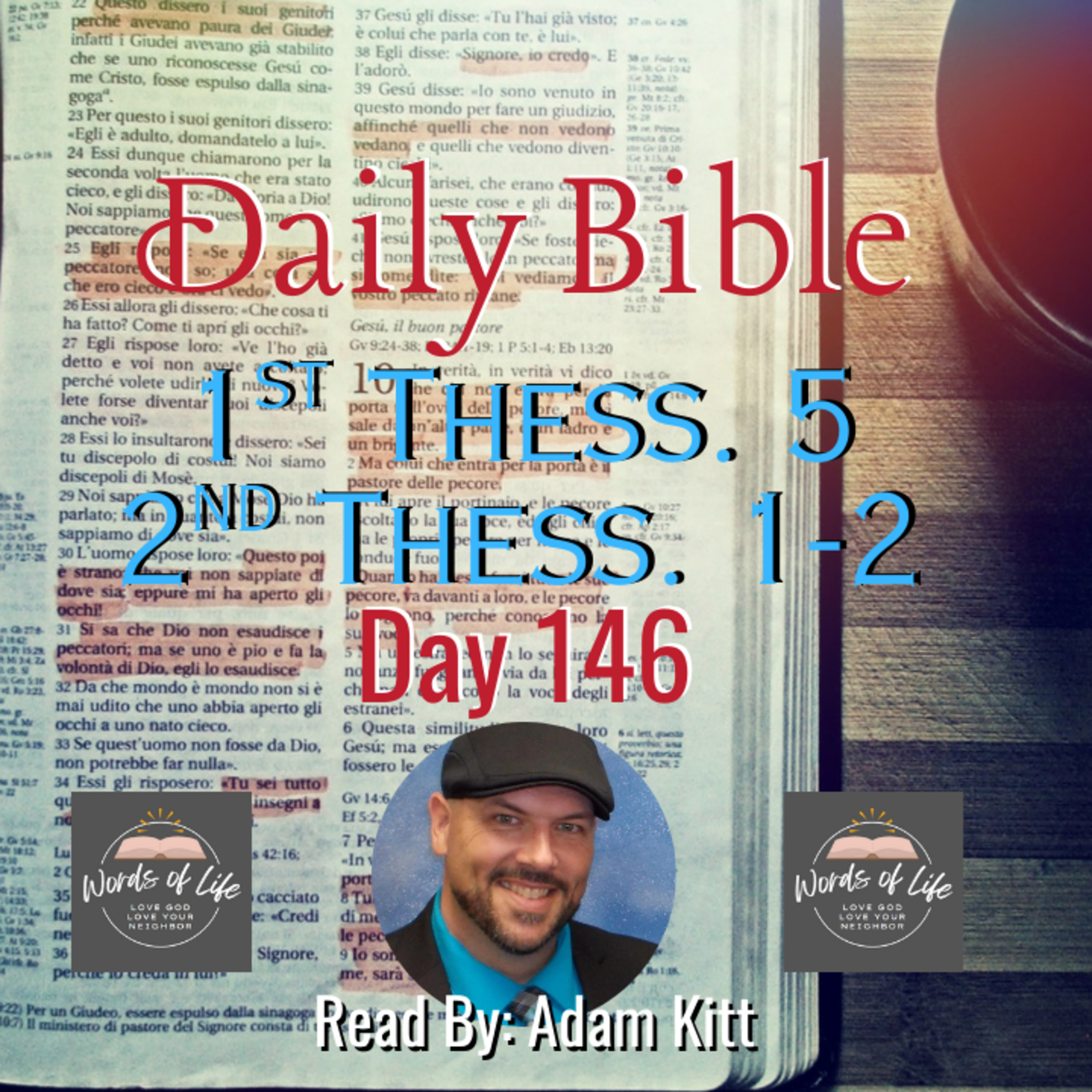 Fear or Faith? How to Stand Firm in Confusing Times – Day 146 – Daily Bible – 1 Thess 5, 2 Thess 1-2 episode artwork