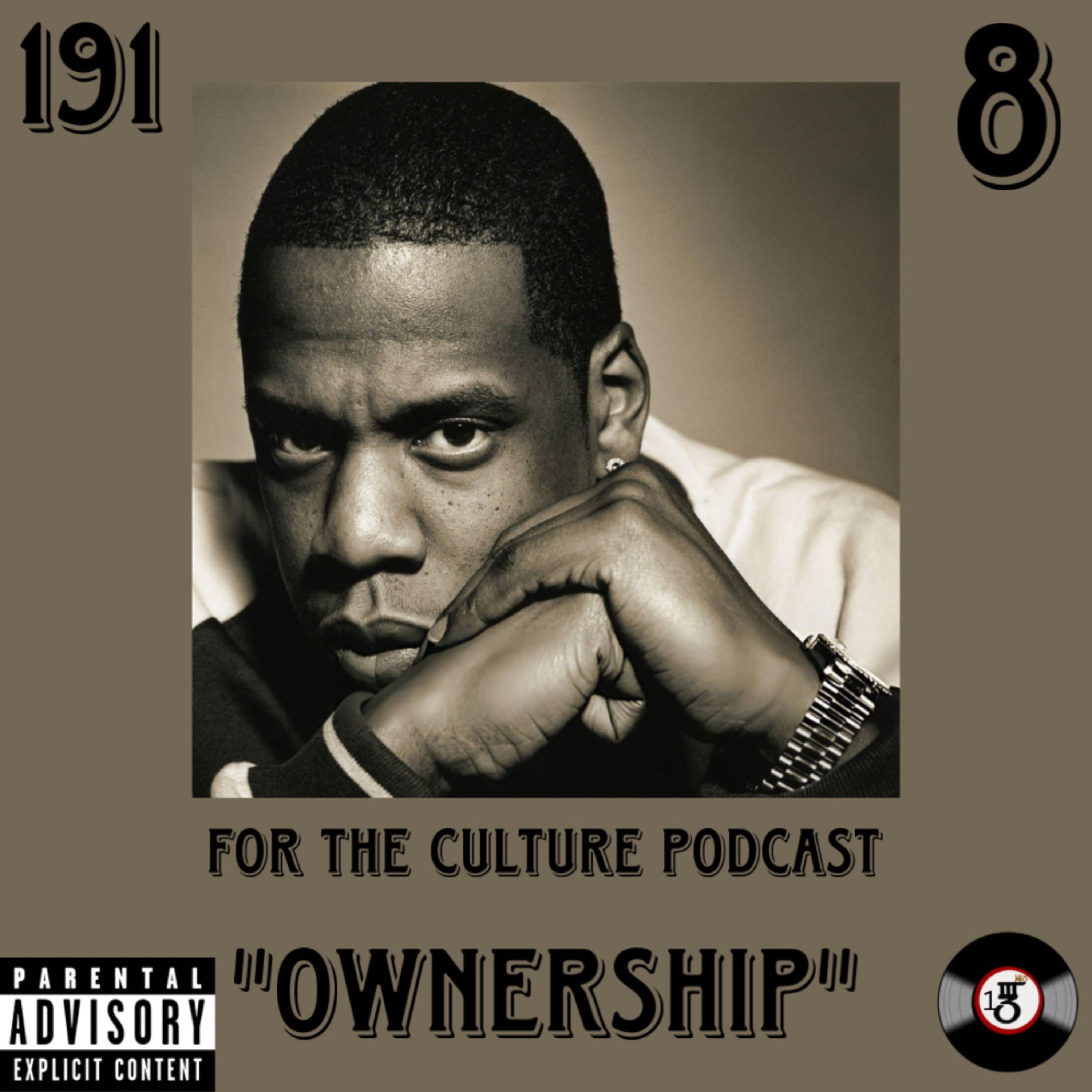 For The Culture Podcast "Ownership" episode artwork