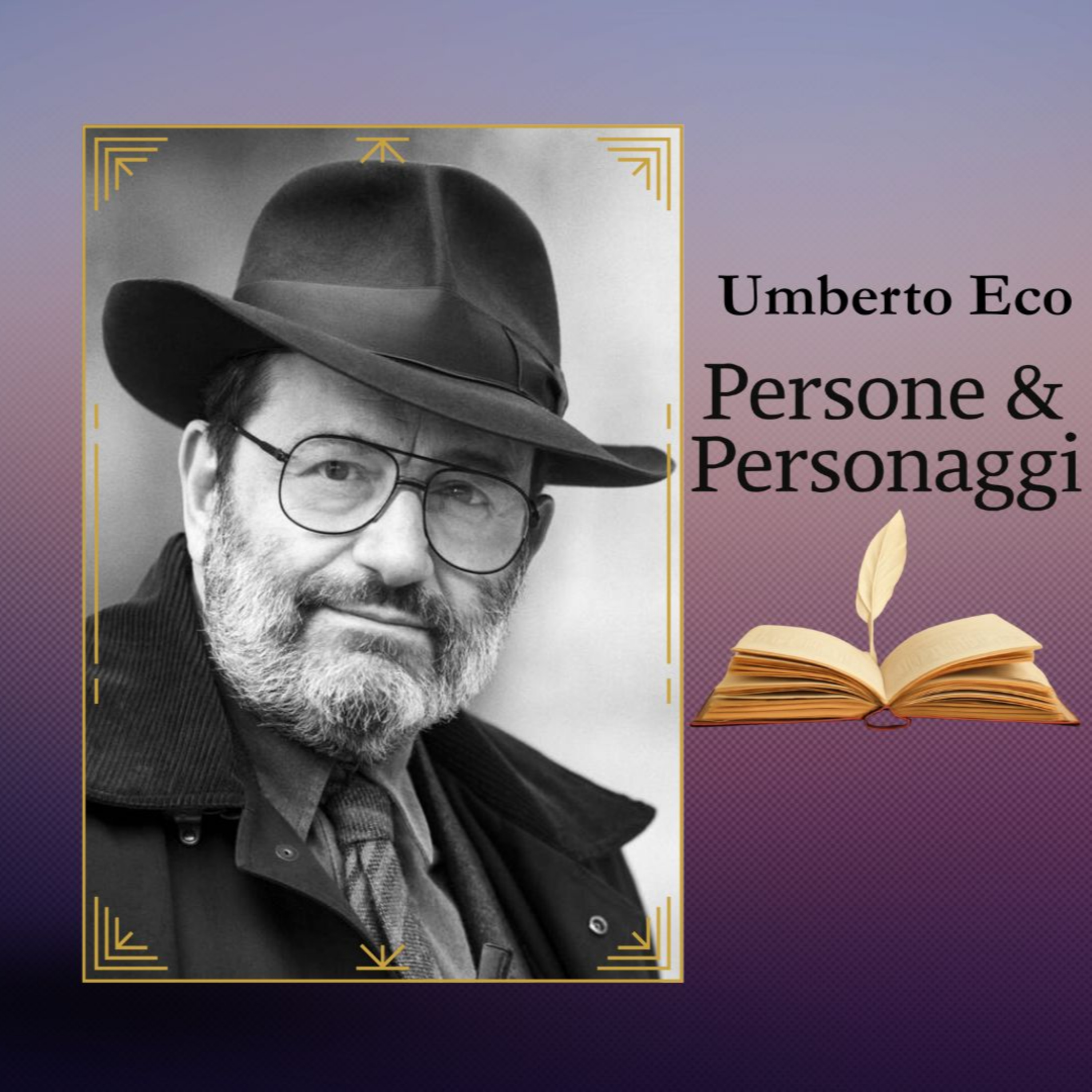 UMBERTO ECO | Il genio che ha riletto il mondo episode artwork