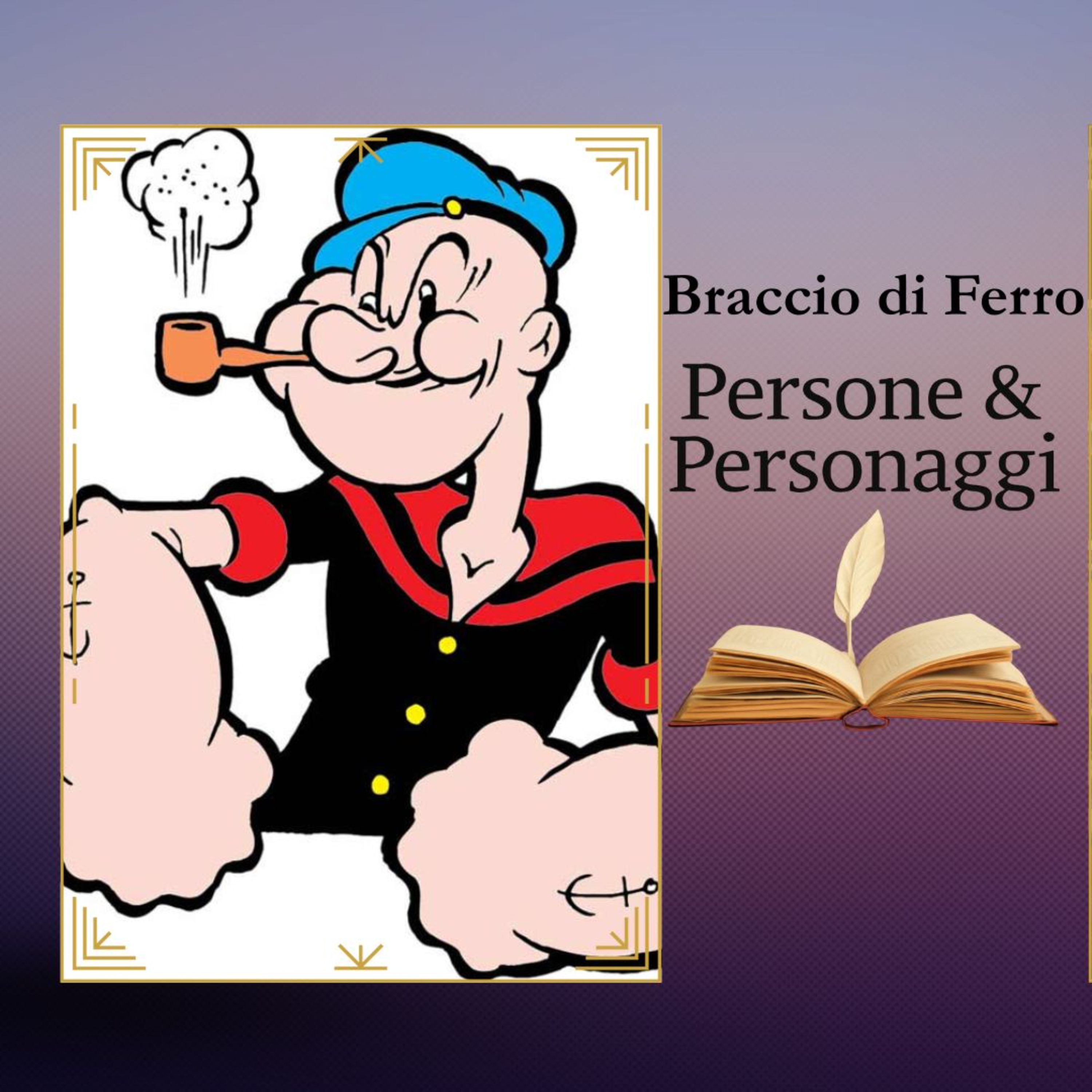 BRACCIO DI FERRO | perché un marinaio con gli spinaci ha cambiato la storia dei fumetti episode artwork