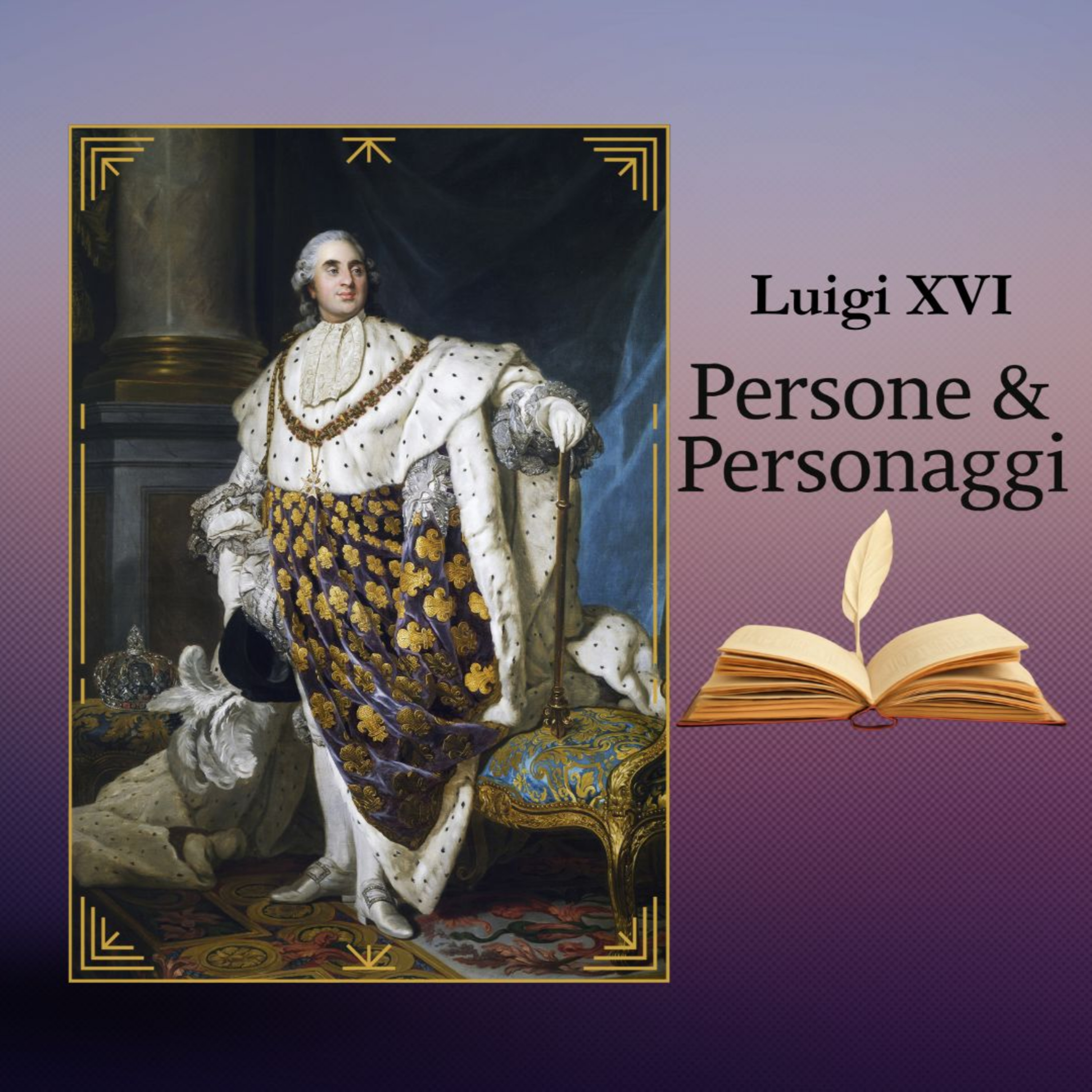 LUIGI XVI | Il re che ha perso la testa episode artwork