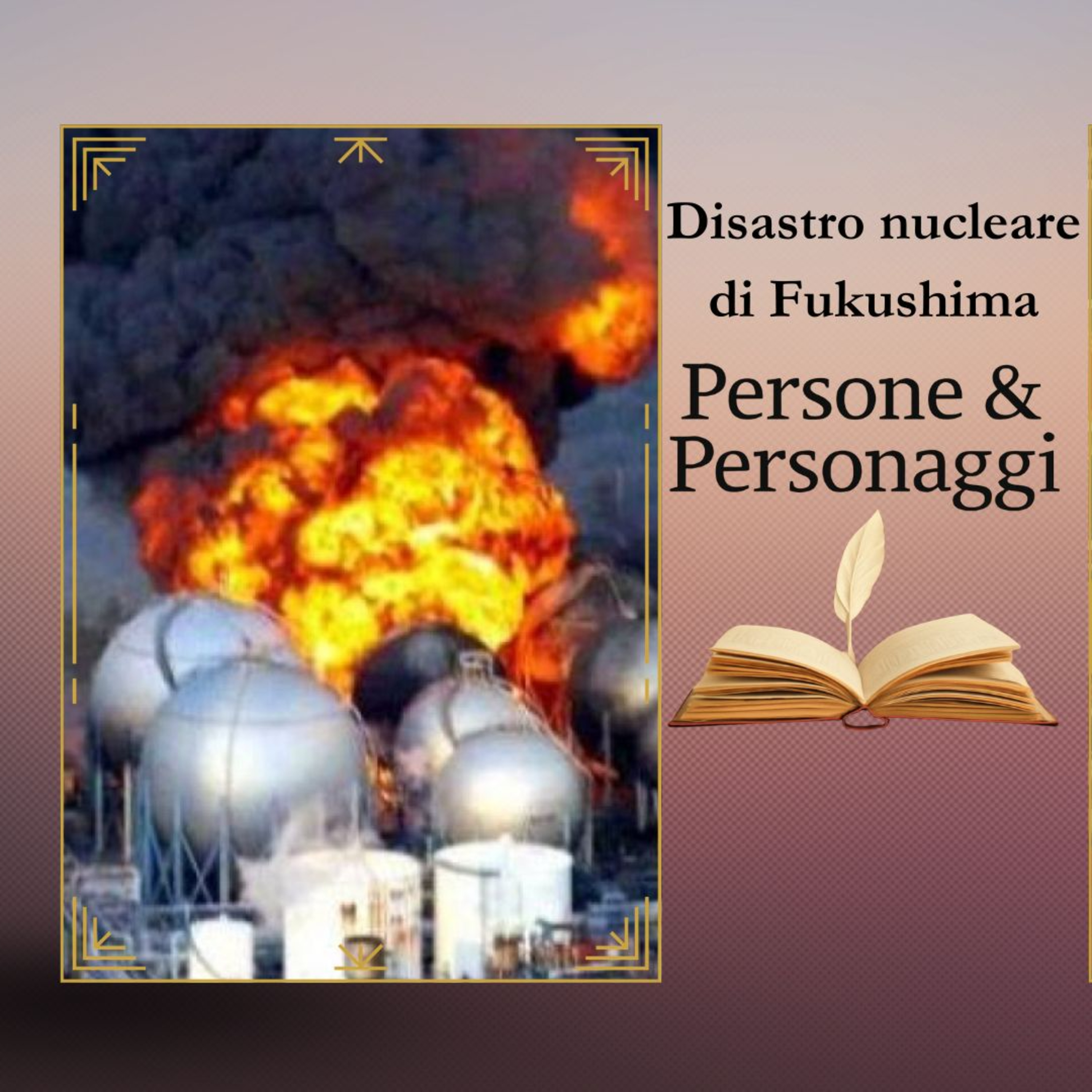 FUKUSHIMA | il disastro nucleare che cambiò il mondo (2011) episode artwork