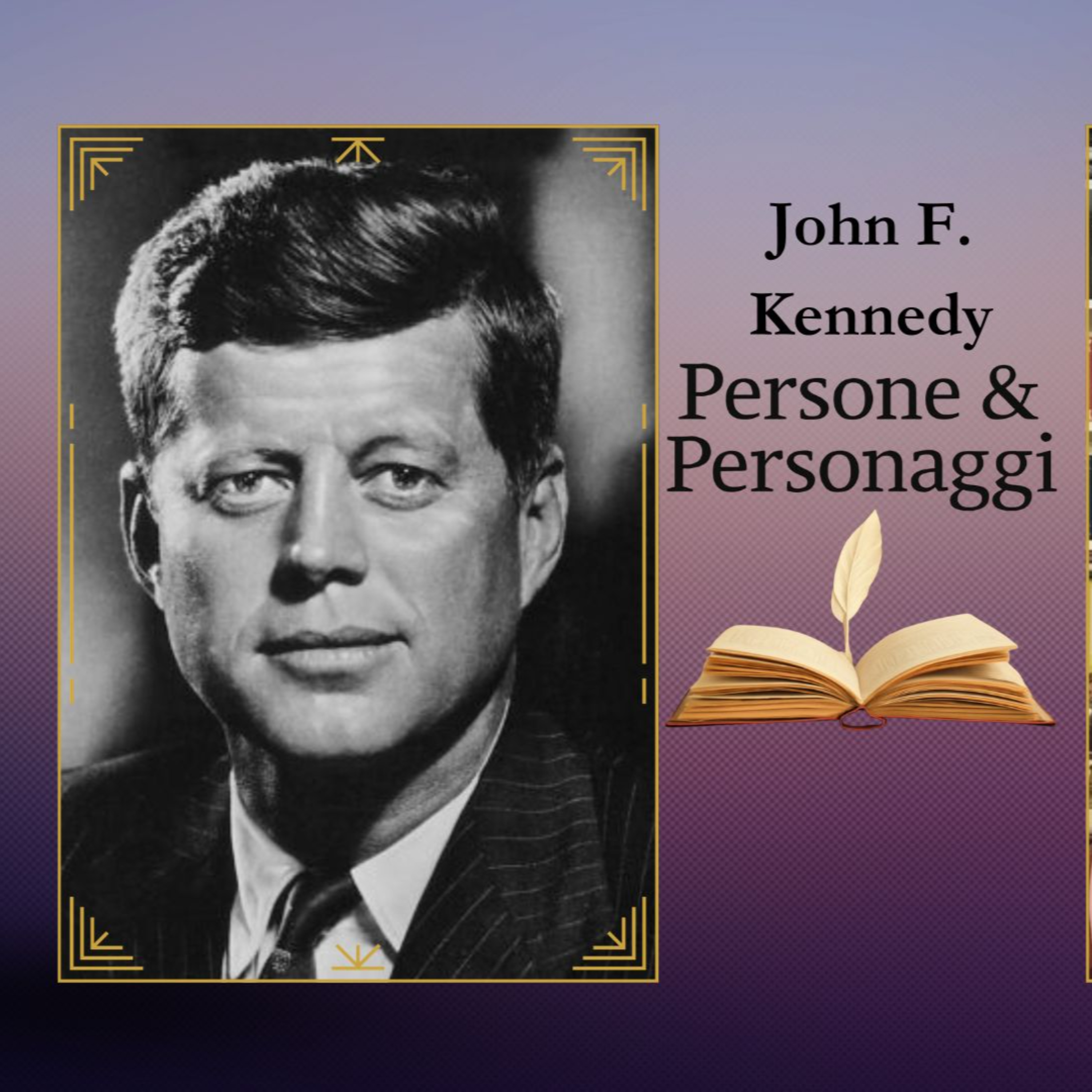 JOHN F. KENNEDY: l’uomo che divenne leggenda | Vita, presidenza e mistero dell’assassinio di Kennedy episode artwork