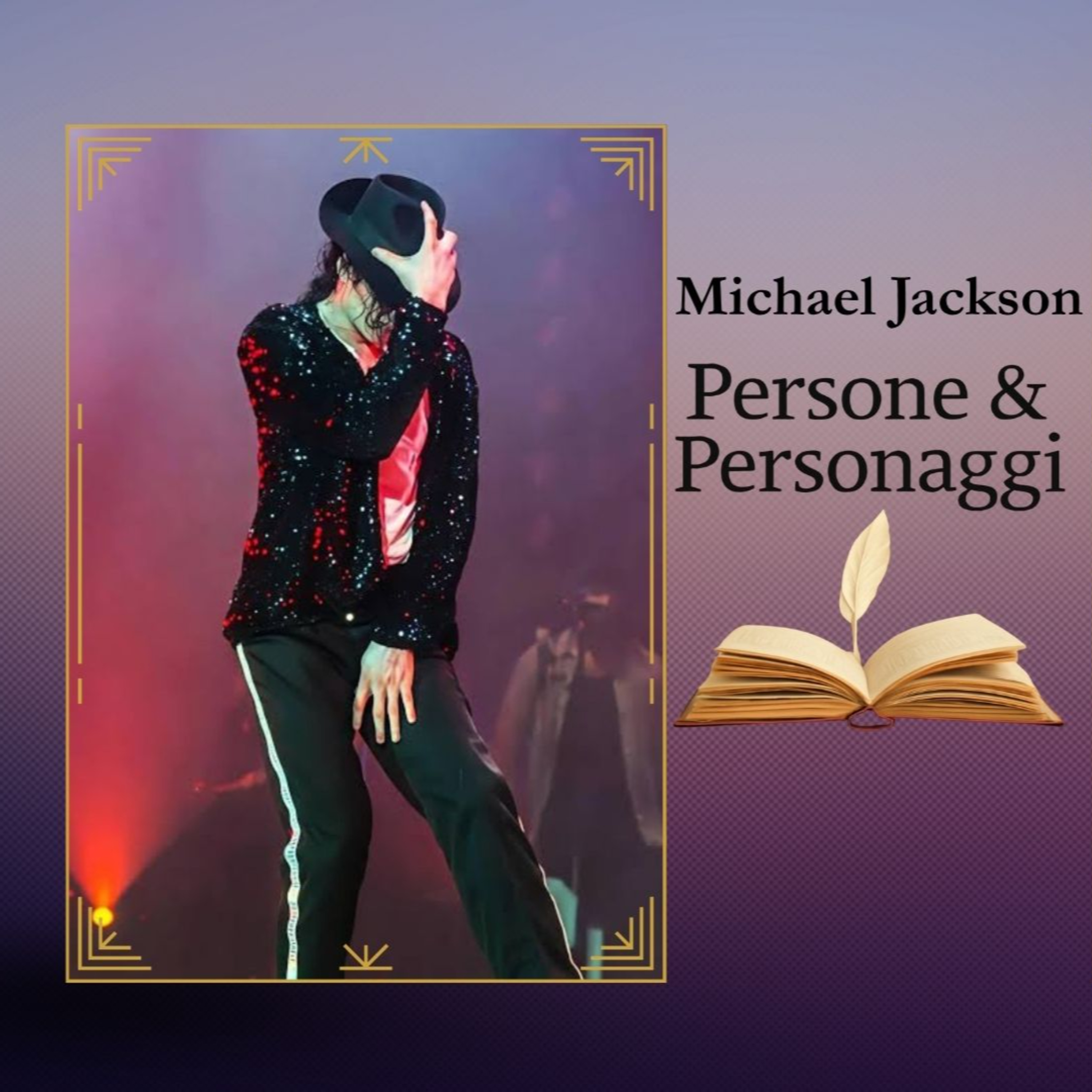 MICHAEL JACKSON - Il Re del Pop alla ricerca dell'infanzia episode artwork