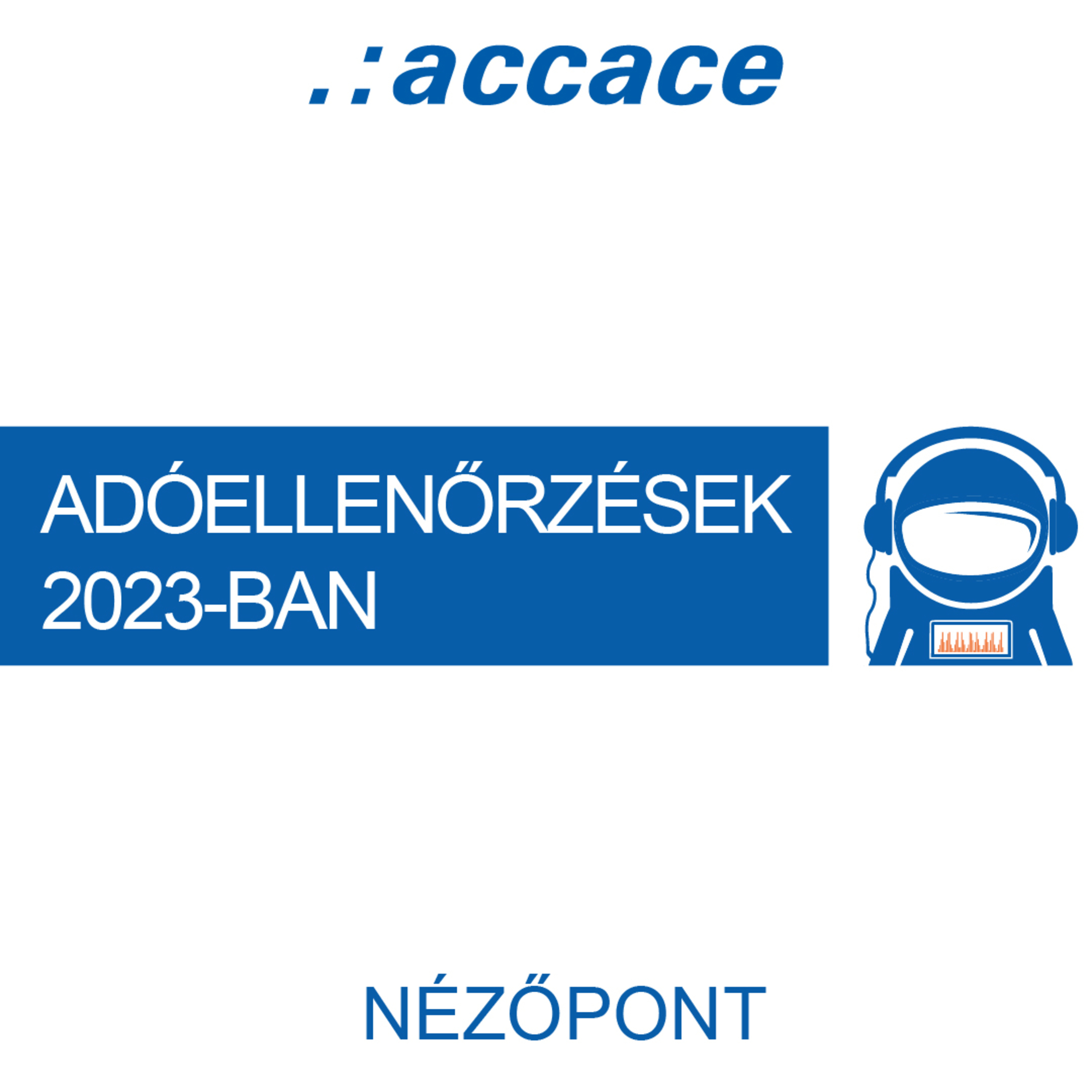 Accace Nézőpont