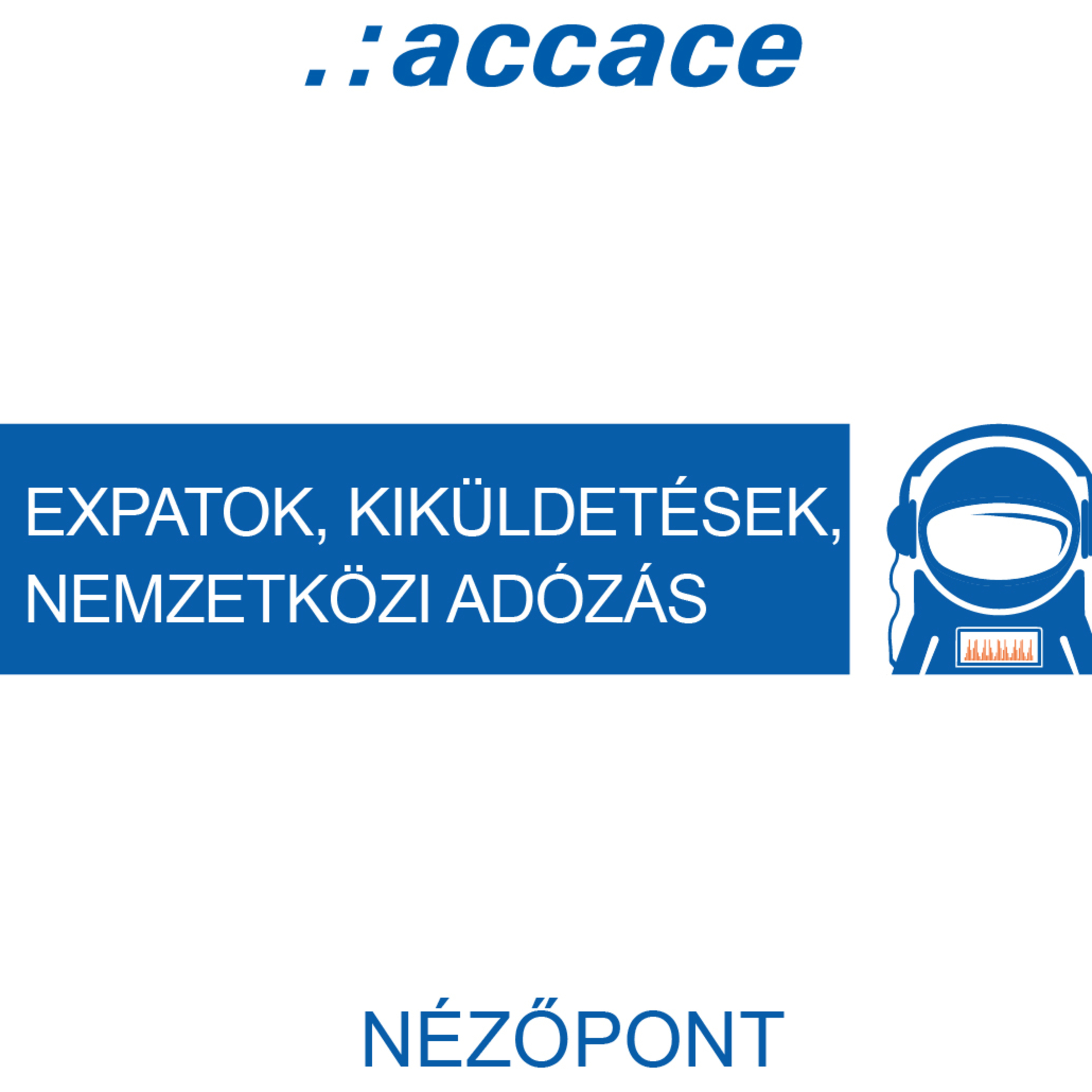 Accace Nézőpont