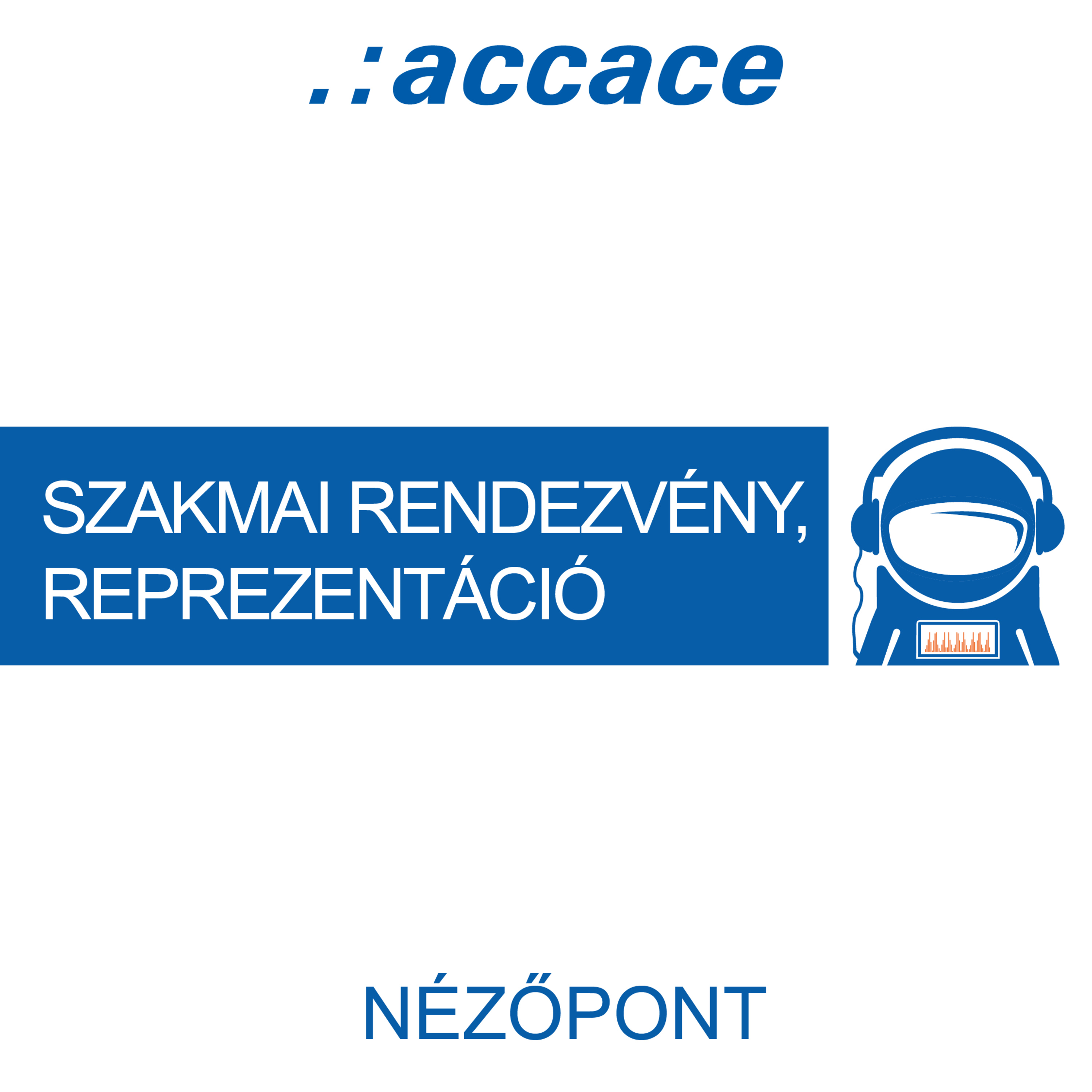 Accace Nézőpont
