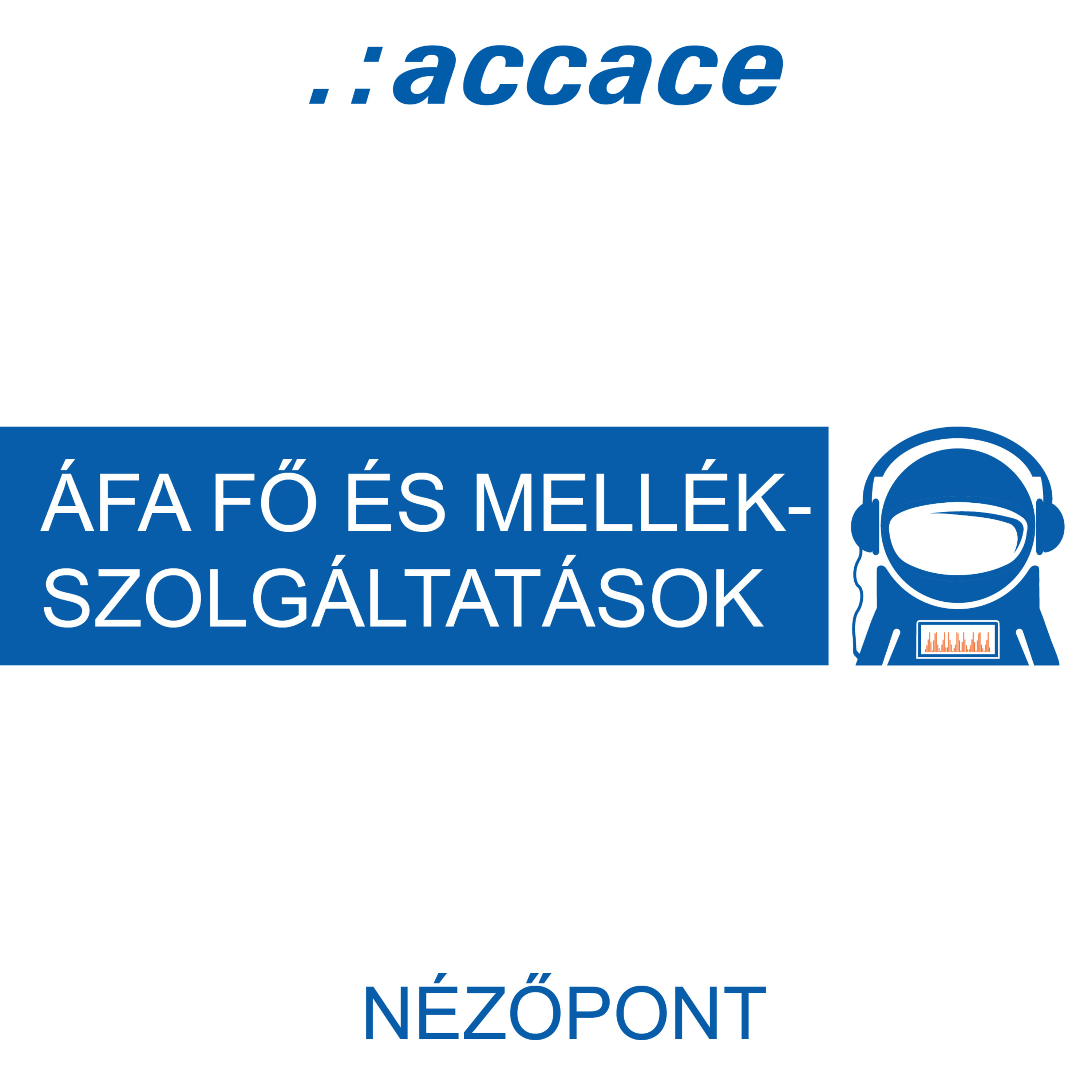 Accace Nézőpont