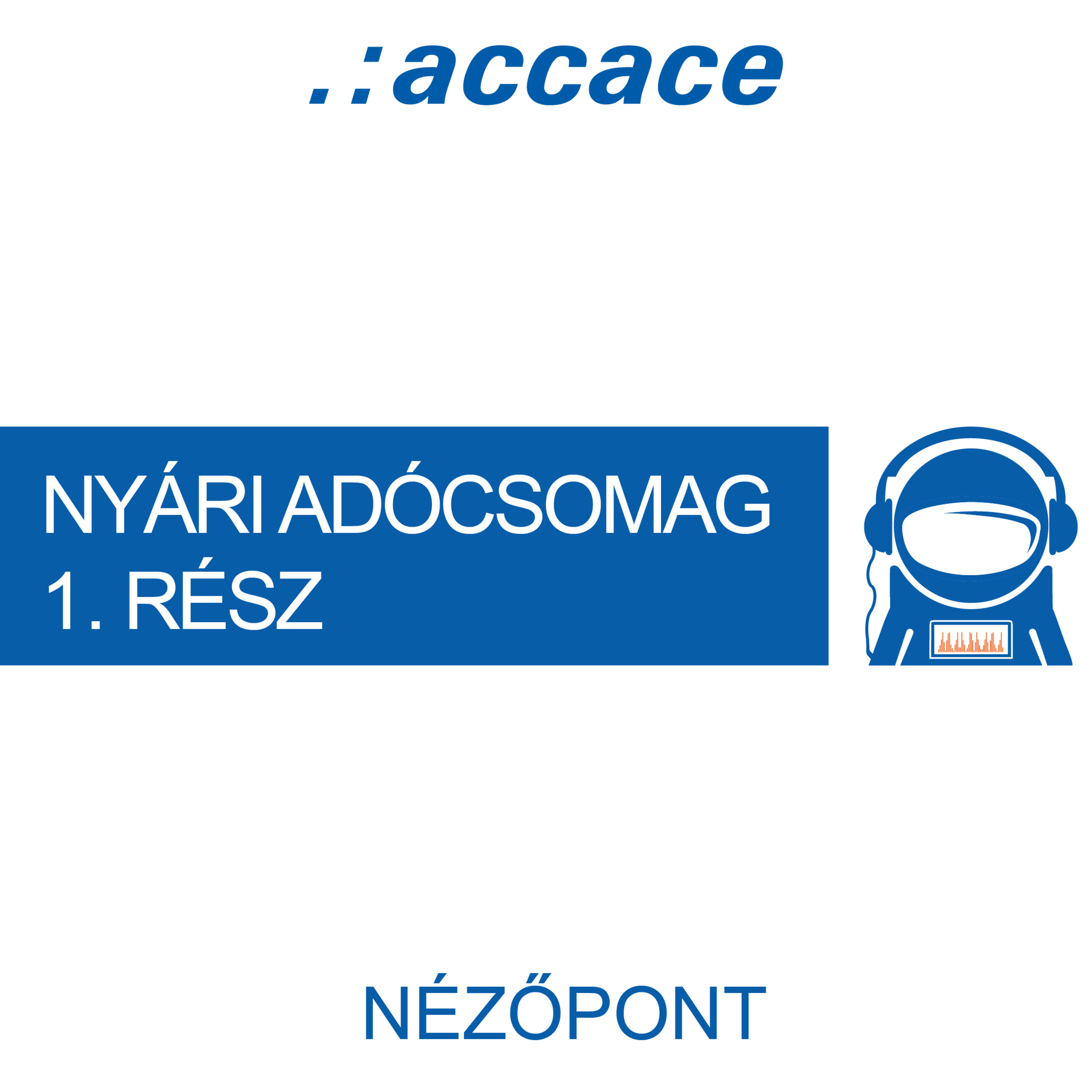 Accace Nézőpont