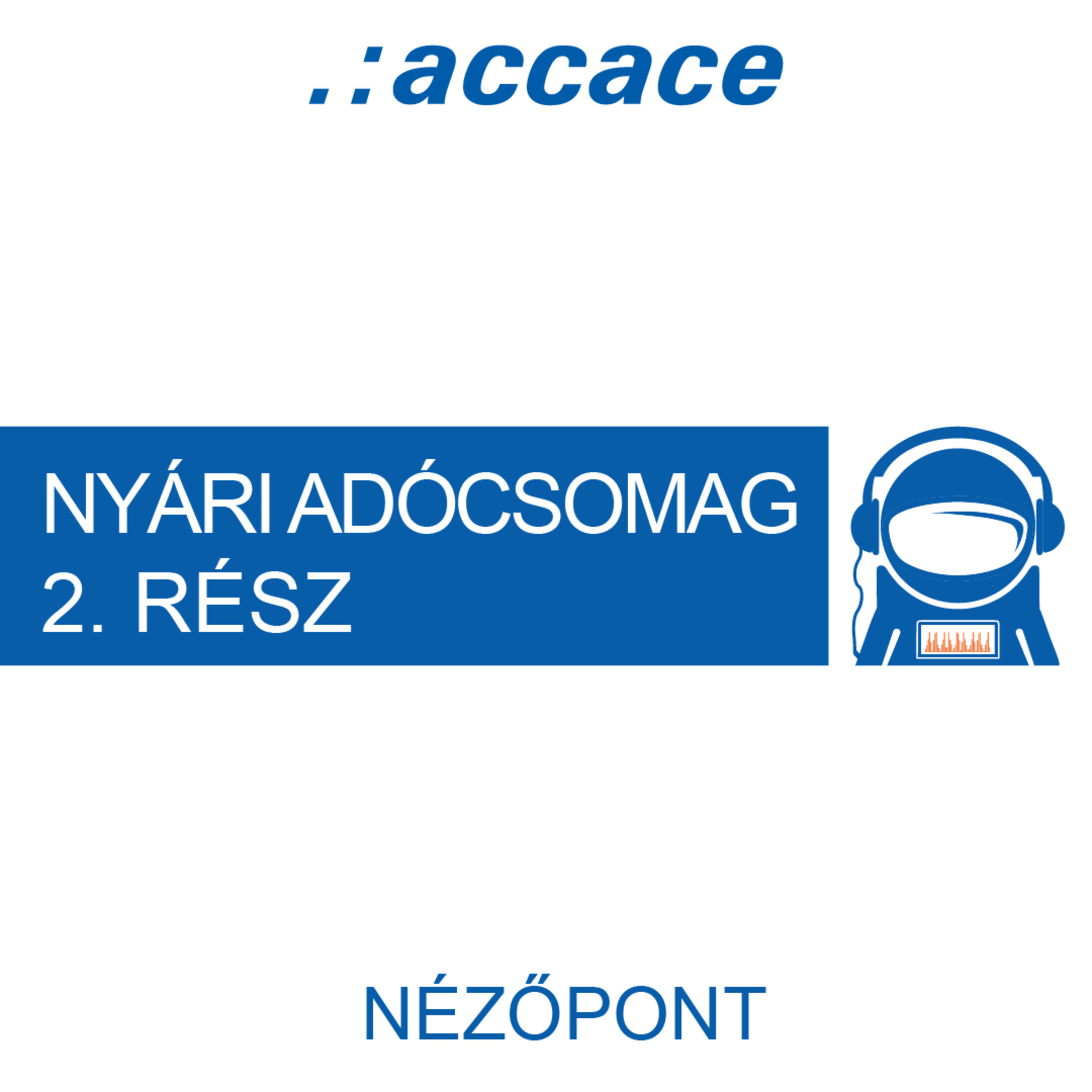 Accace Nézőpont