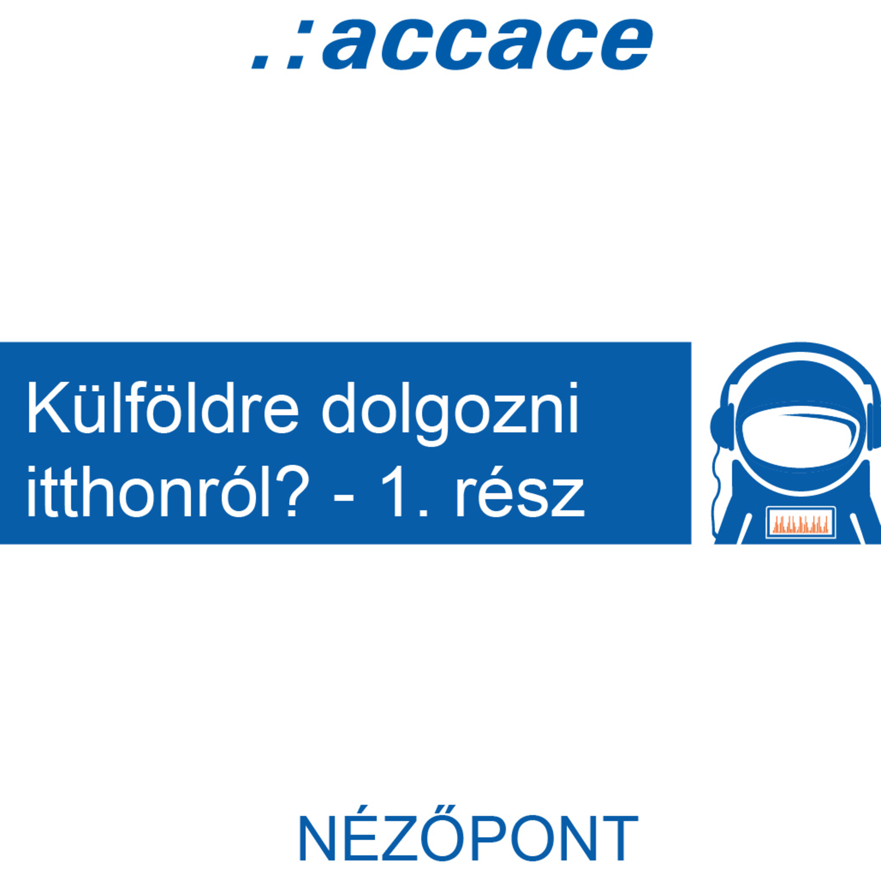 Accace Nézőpont