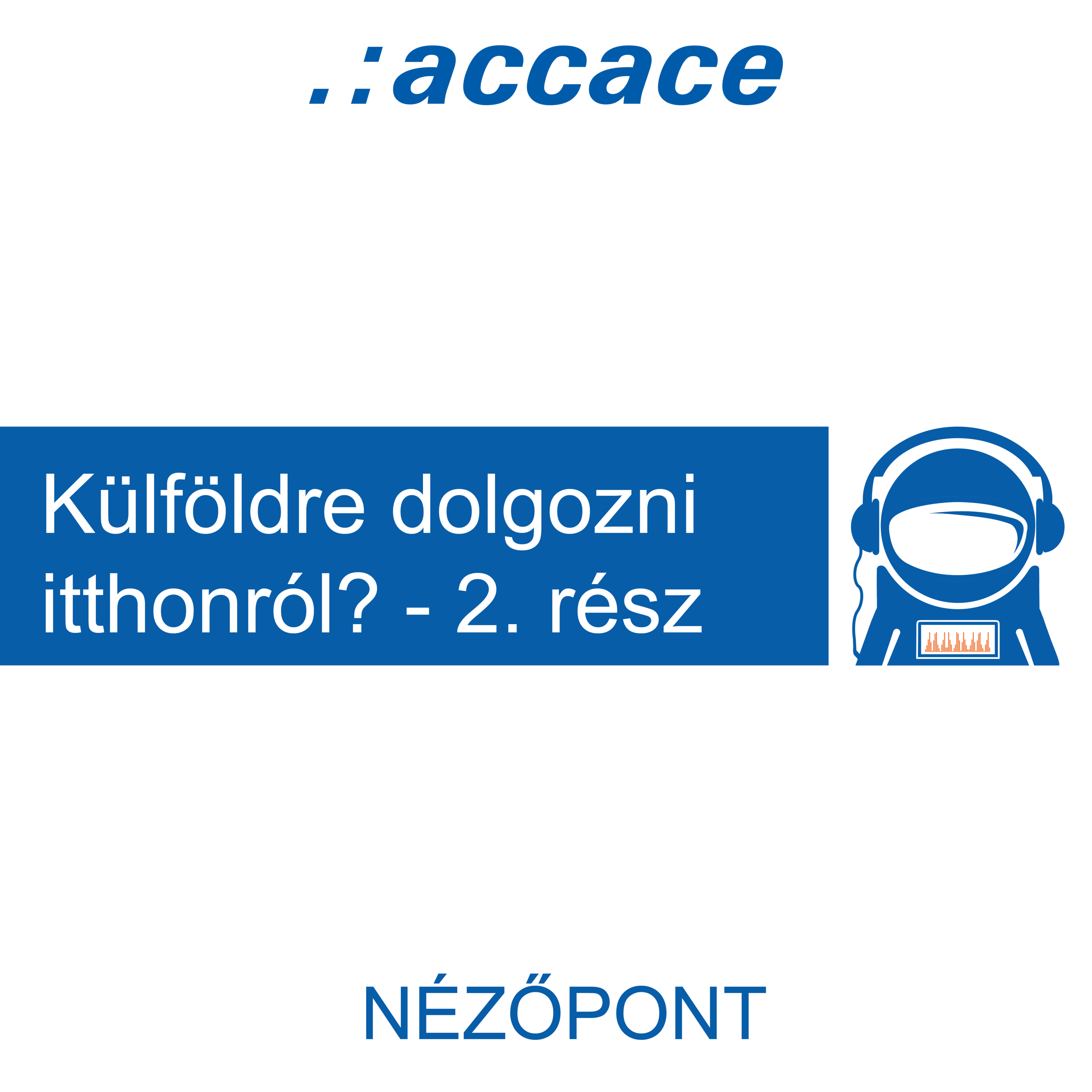 Accace Nézőpont