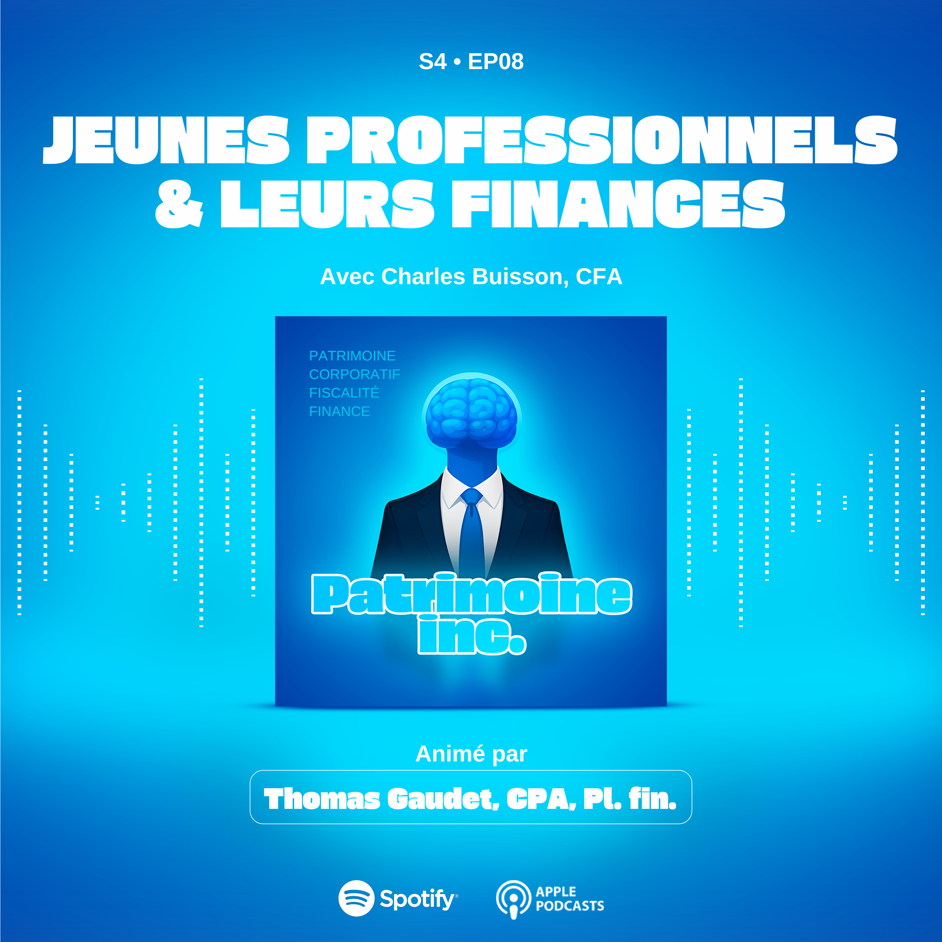 S4 - EP08 Jeunes professionnels & leurs finances episode artwork