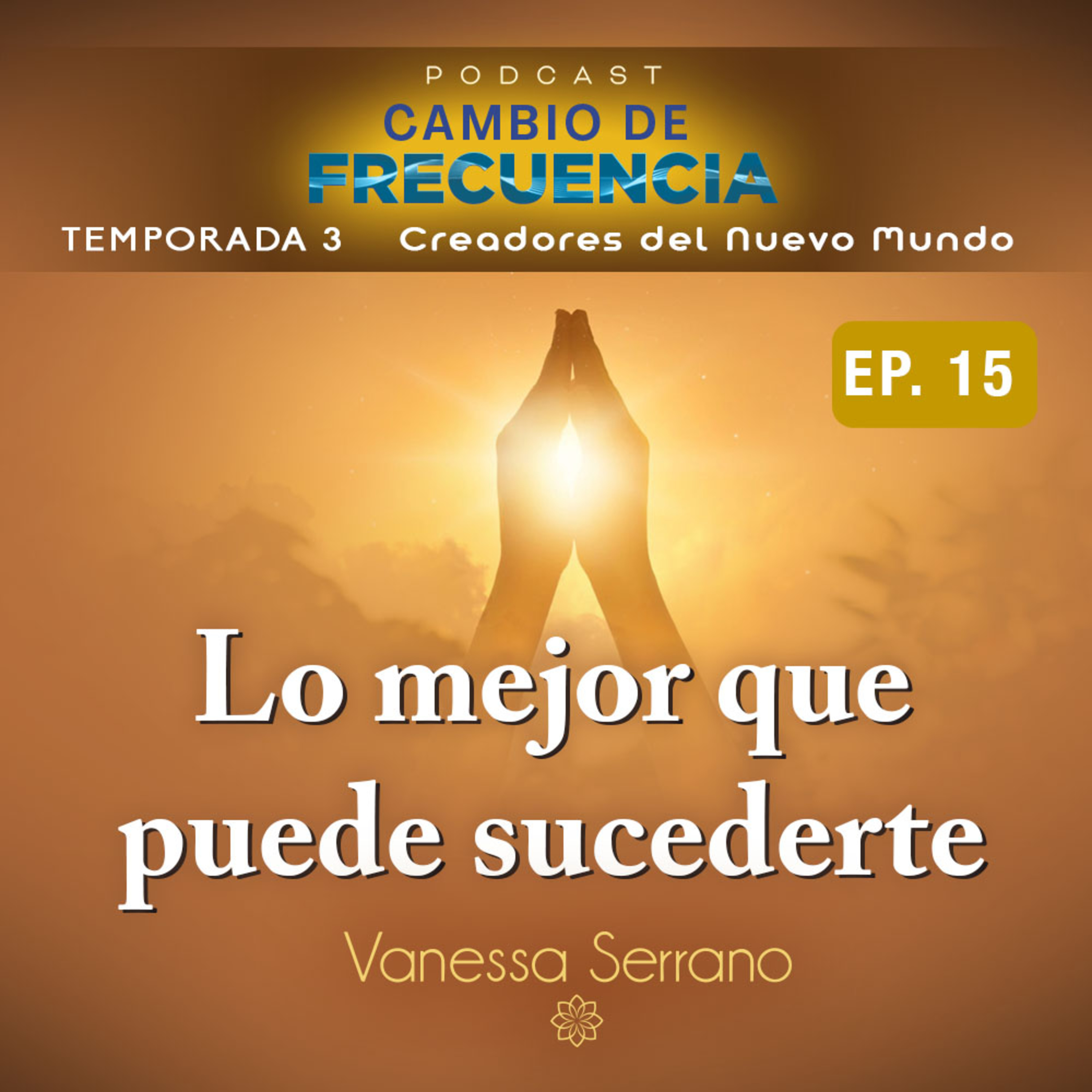 El inicio de una nueva versión de ti - Vanessa Serrano