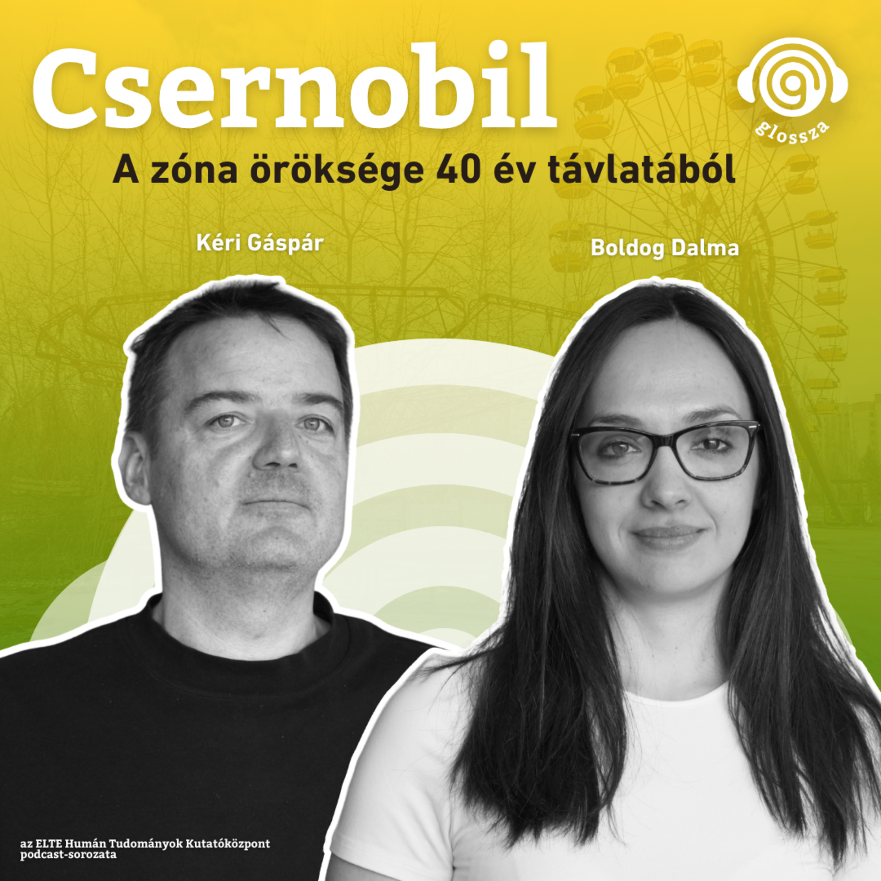 Csernobil: a zóna öröksége 40 év távlatából