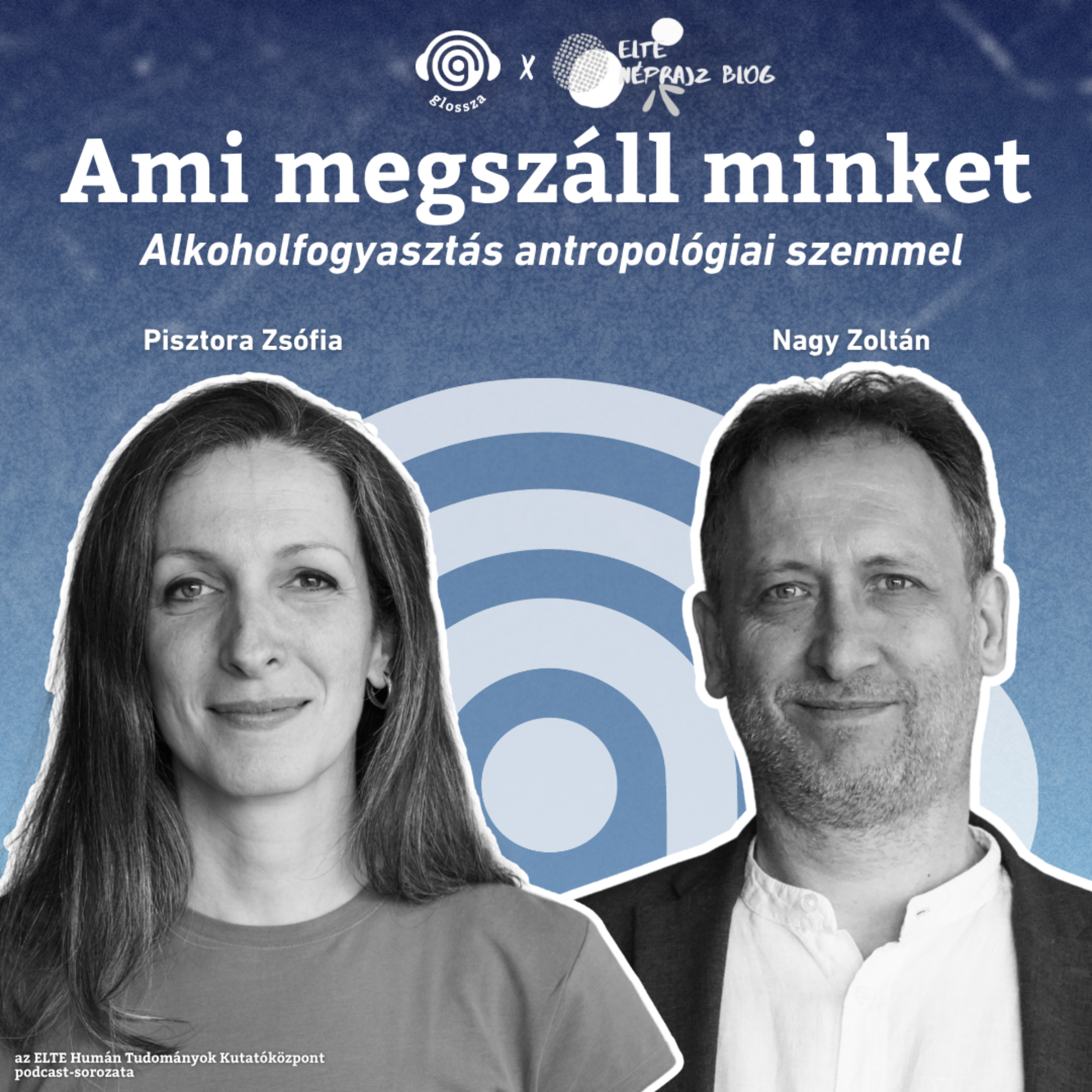 Ami megszáll minket: alkoholfogyasztás antropológiai szemmel