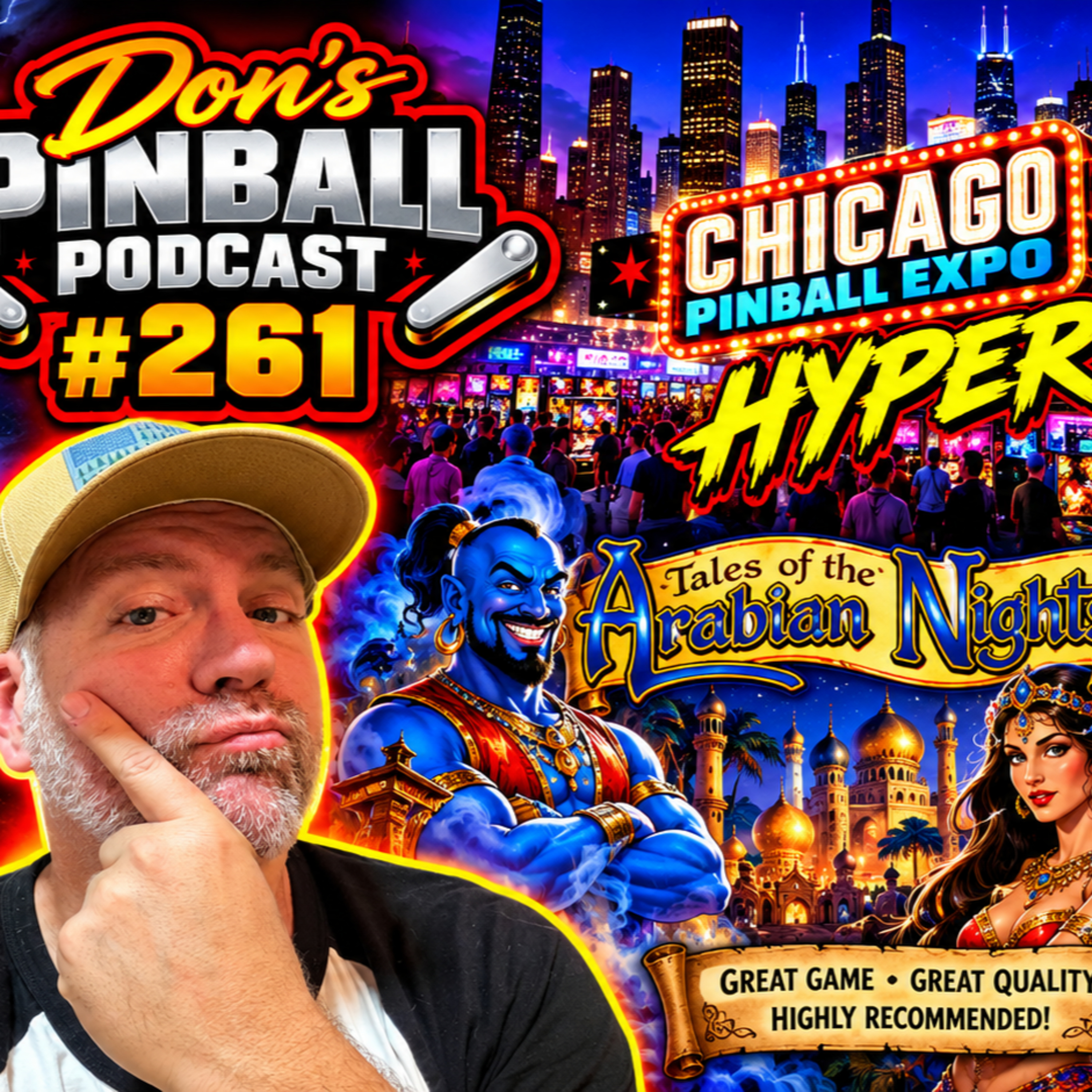 Don's Pinball Podcast Episode #261 – Back to the Future Drama, Expo Hype & Arabian Nights Magic! episode artwork