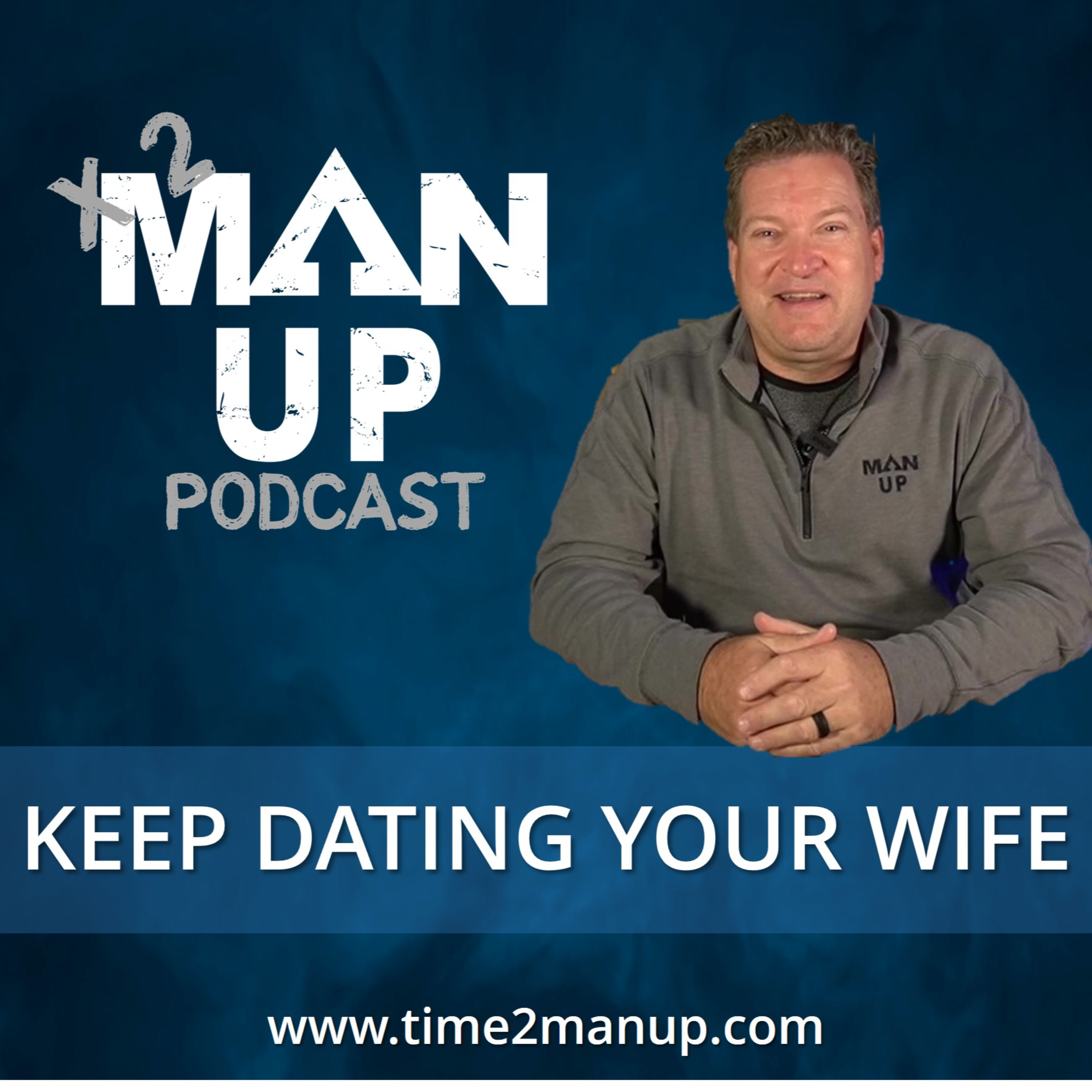 Time 2 Man Up