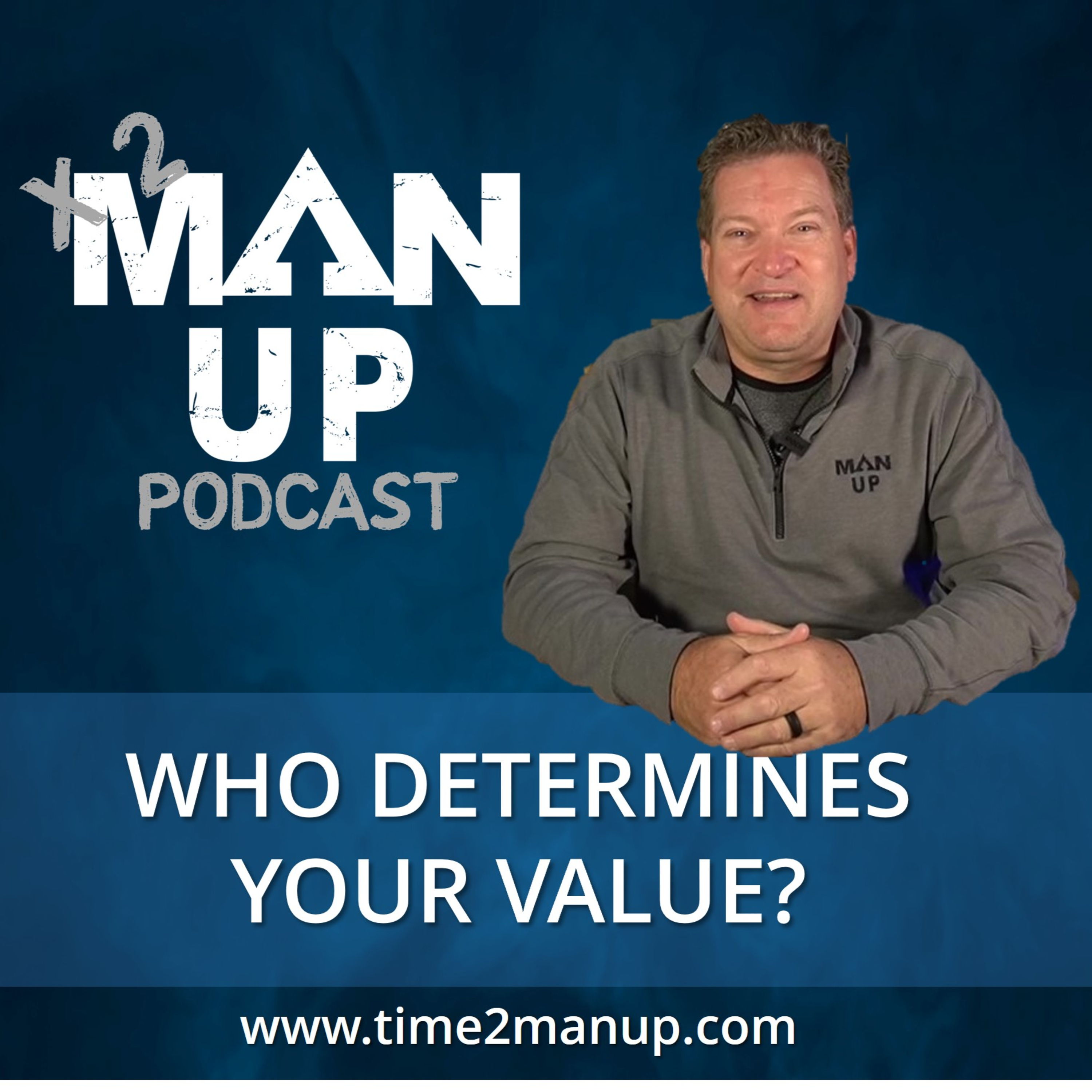 Time 2 Man Up