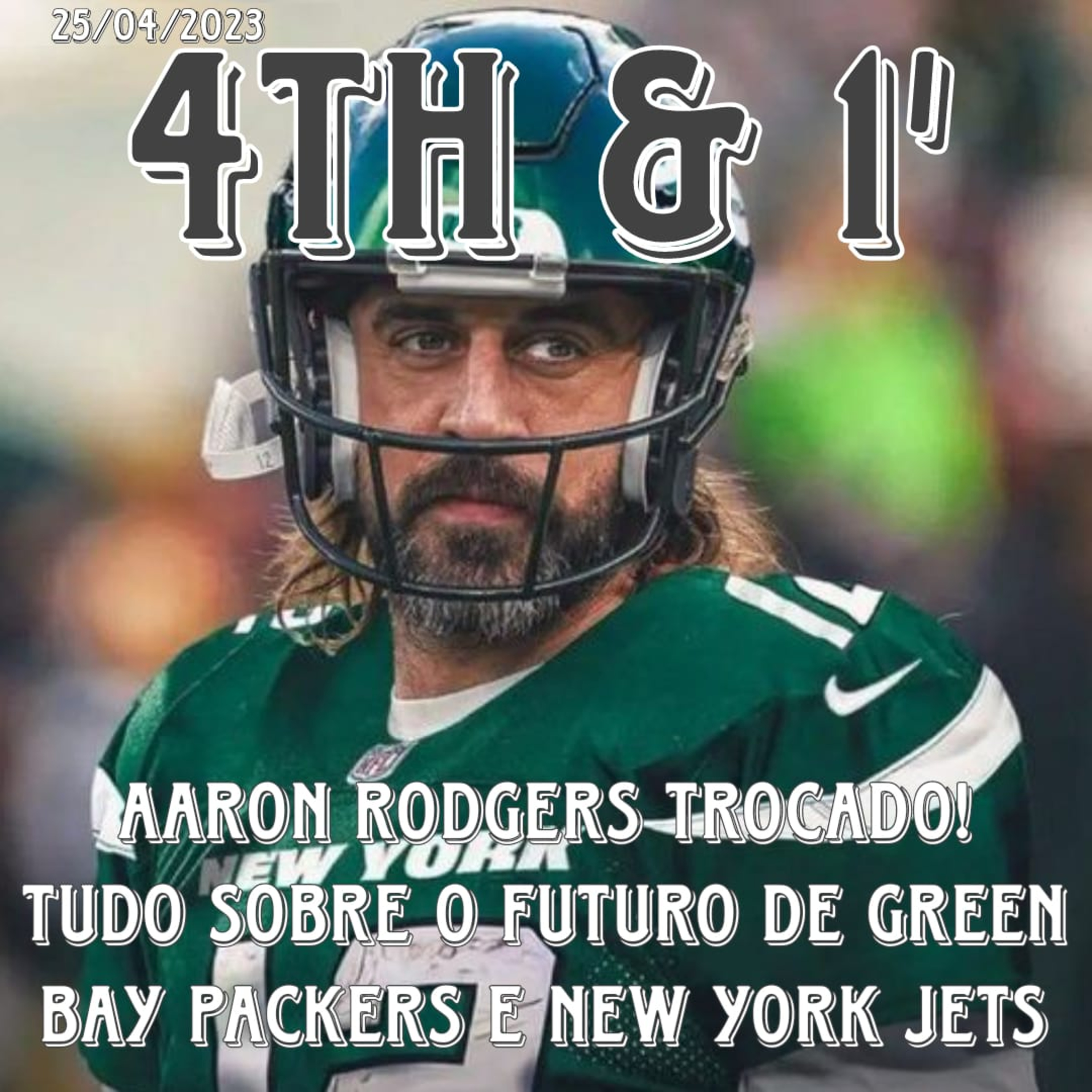 Quarta Pra Uma - 4th & 1\' | NFL Podcast
