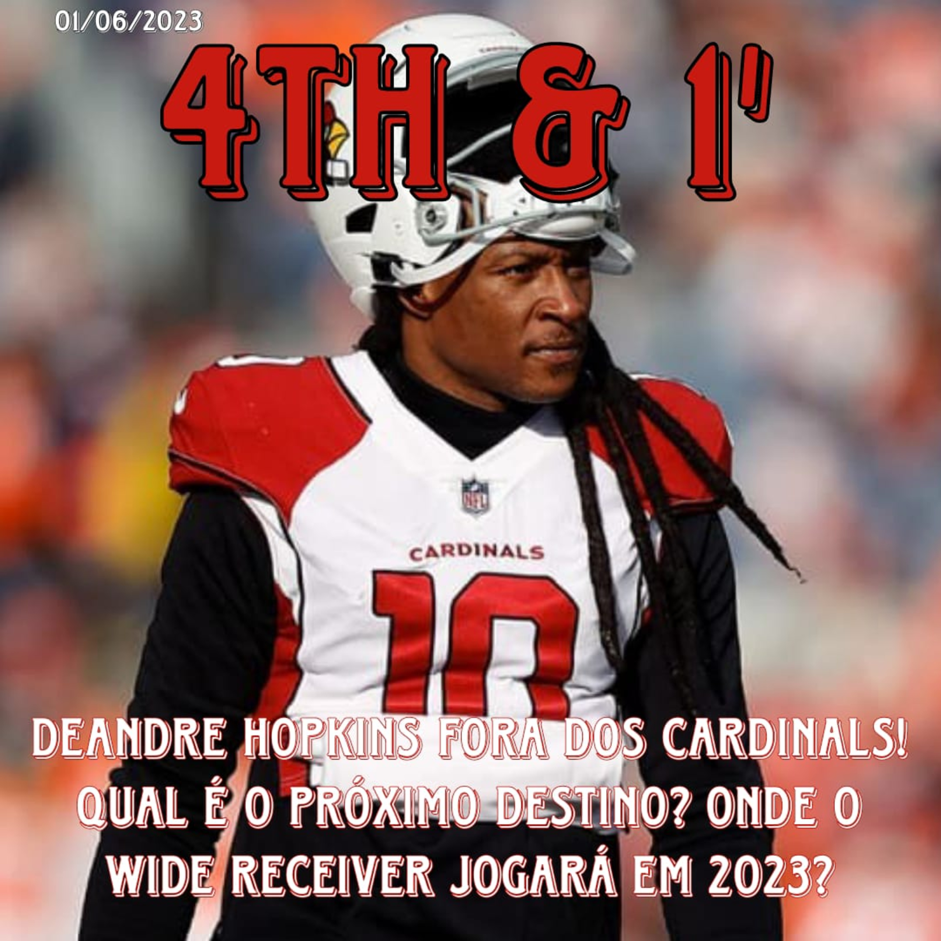 Quarta Pra Uma - 4th & 1\' | NFL Podcast