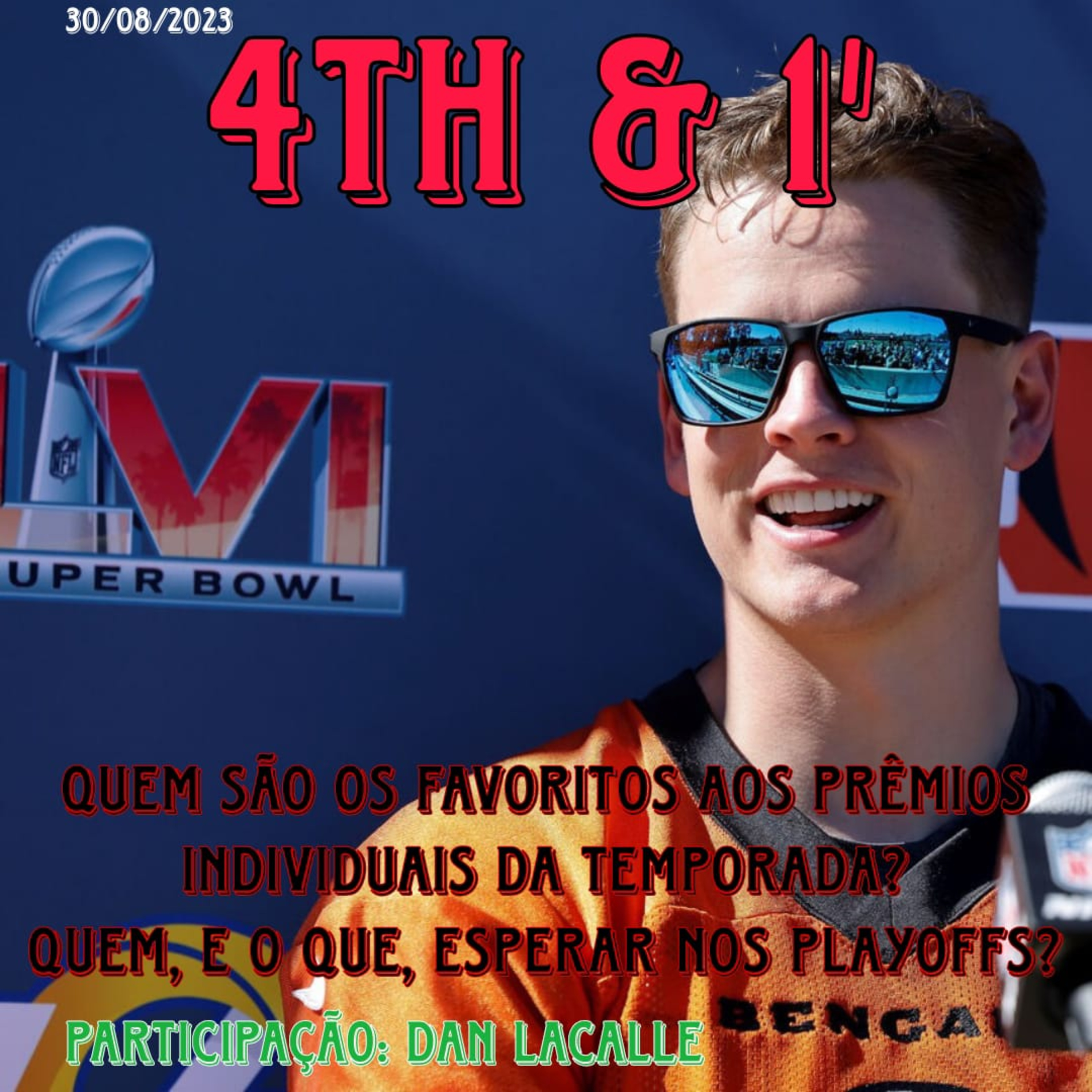 Quarta Pra Uma - 4th & 1\' | NFL Podcast