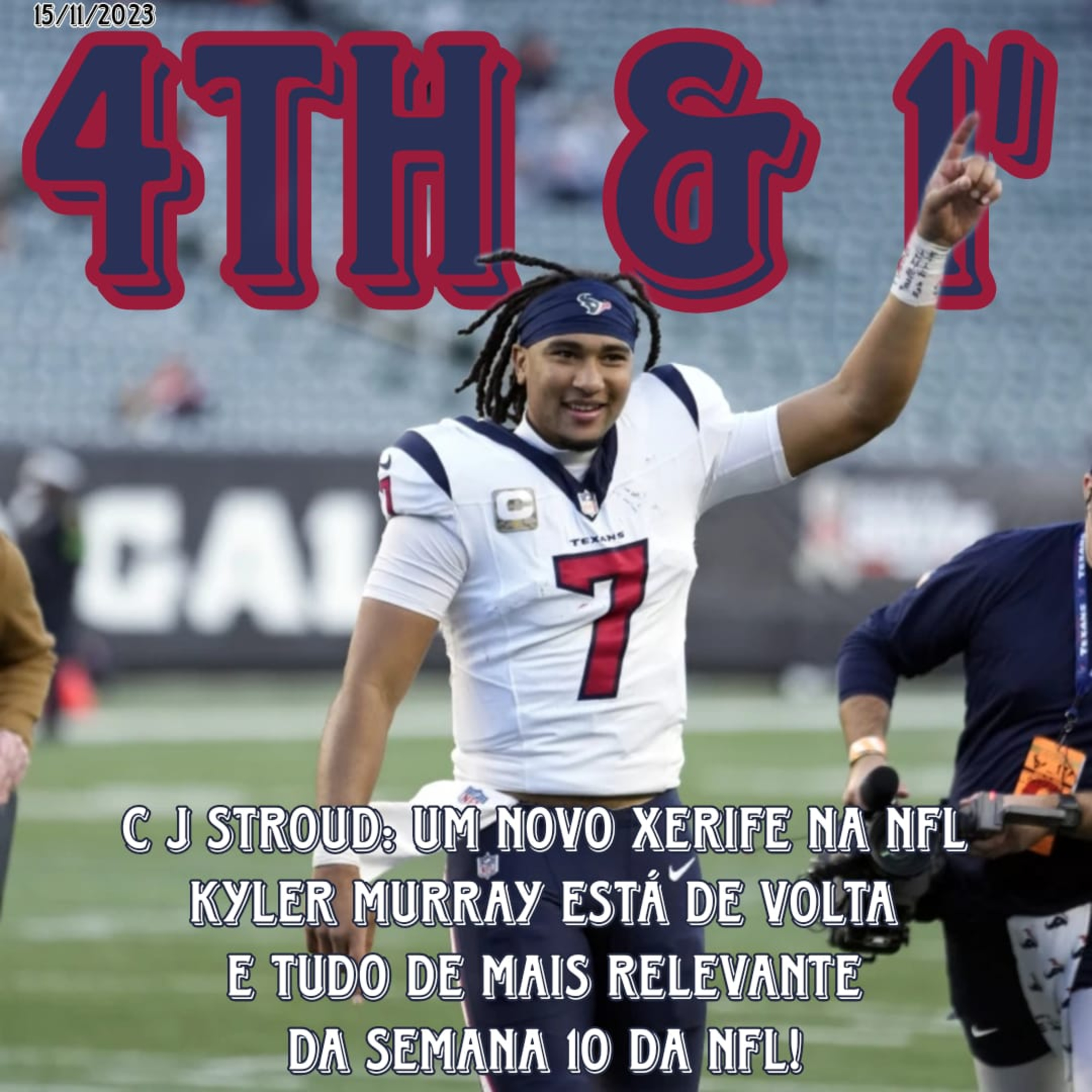 Quarta Pra Uma - 4th & 1\' | NFL Podcast