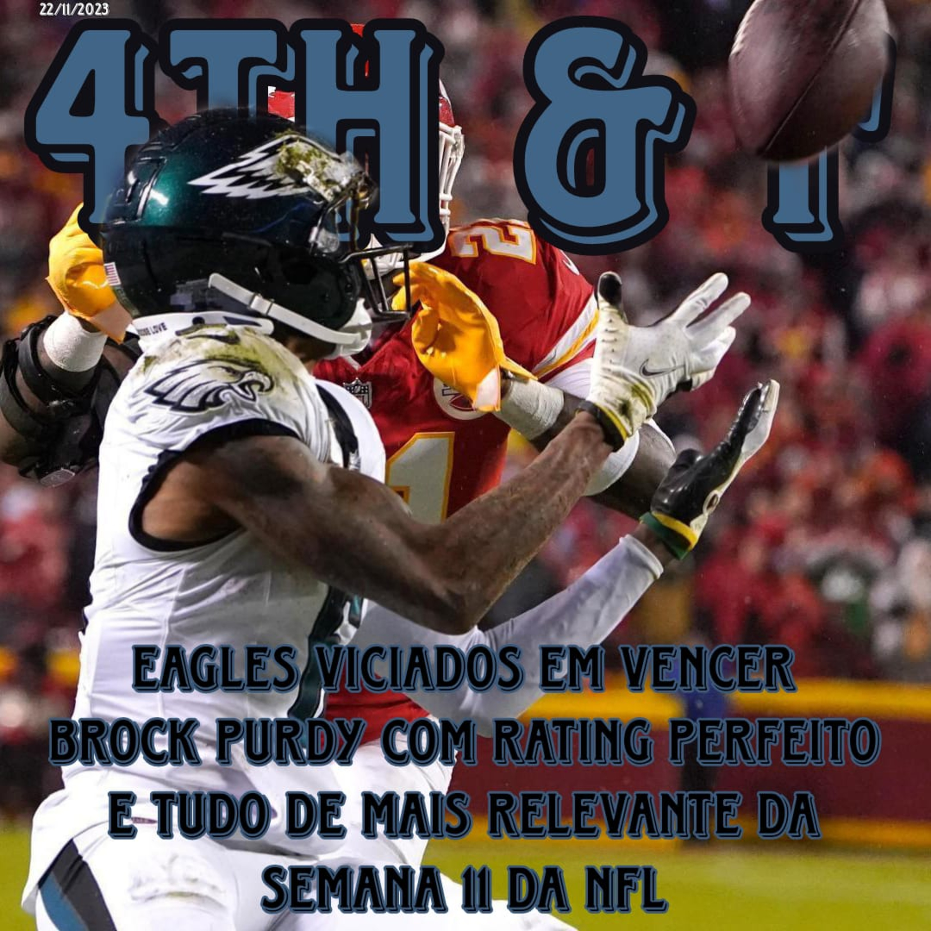 Quarta Pra Uma - 4th & 1\' | NFL Podcast