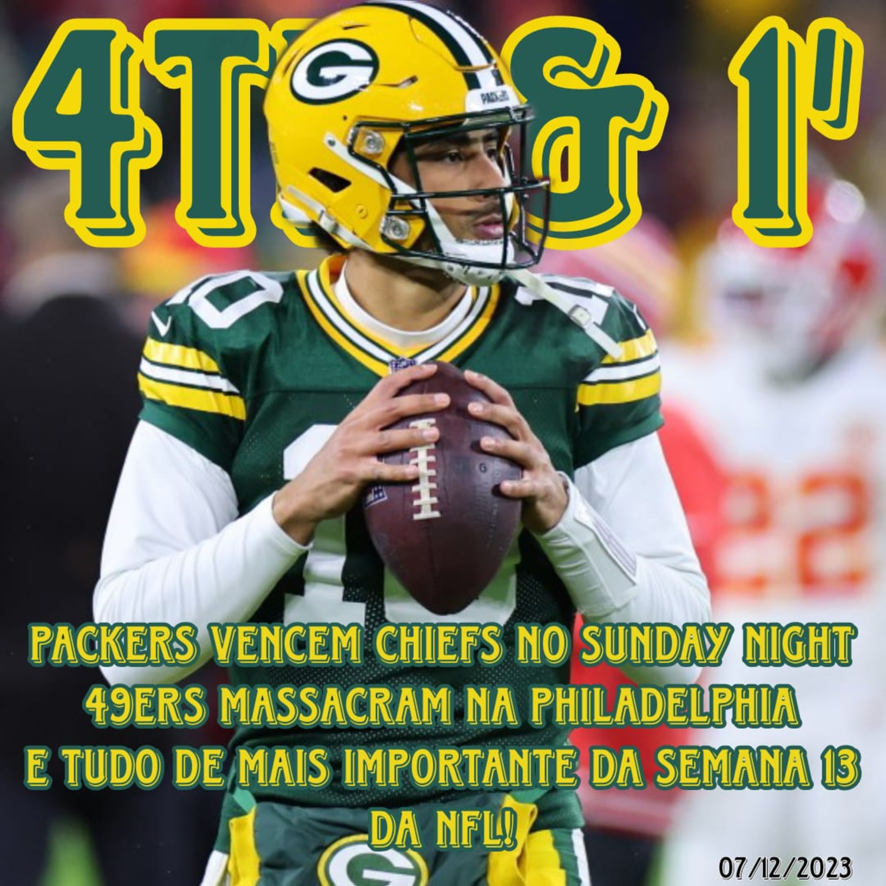 Quarta Pra Uma - 4th & 1\' | NFL Podcast