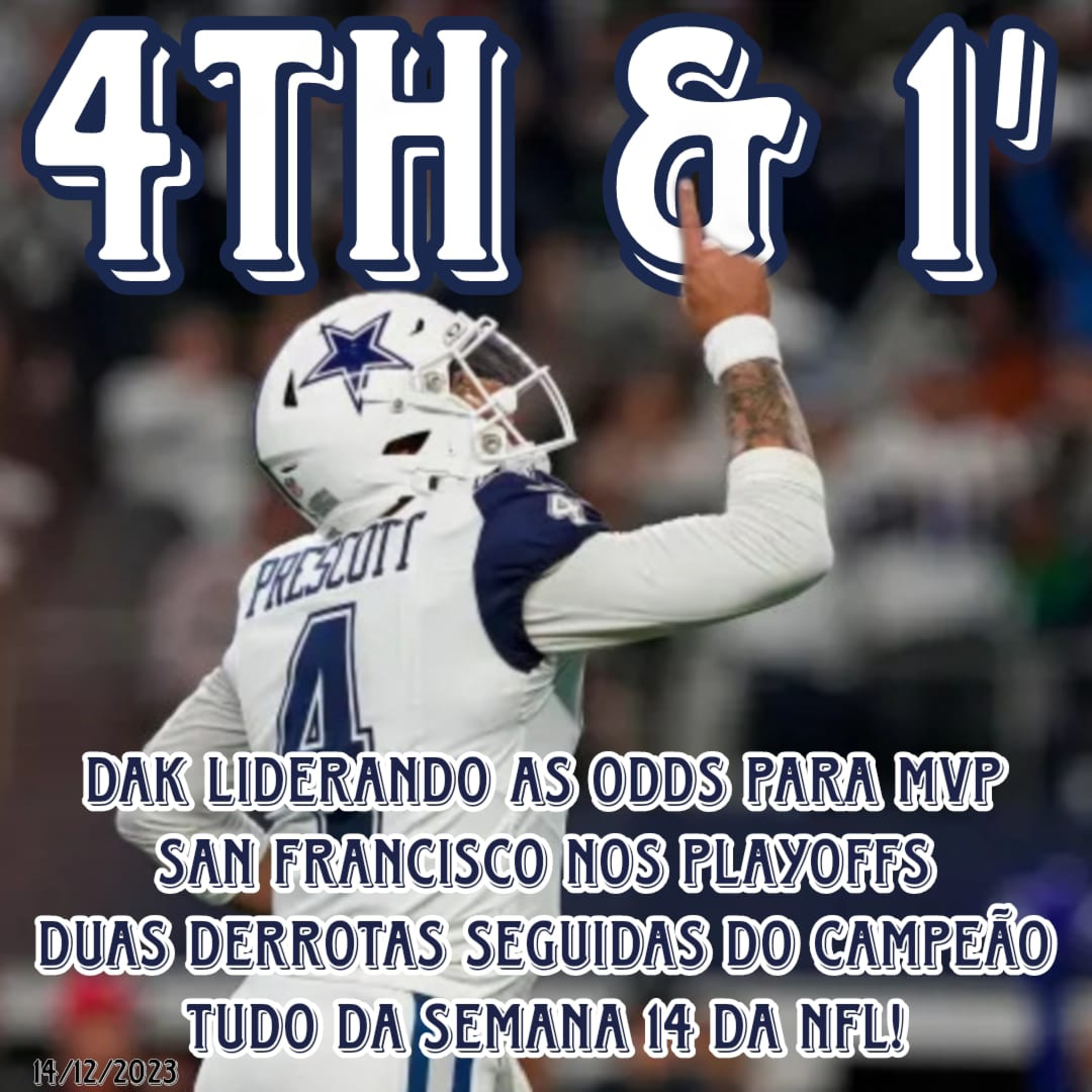 Quarta Pra Uma - 4th & 1\' | NFL Podcast