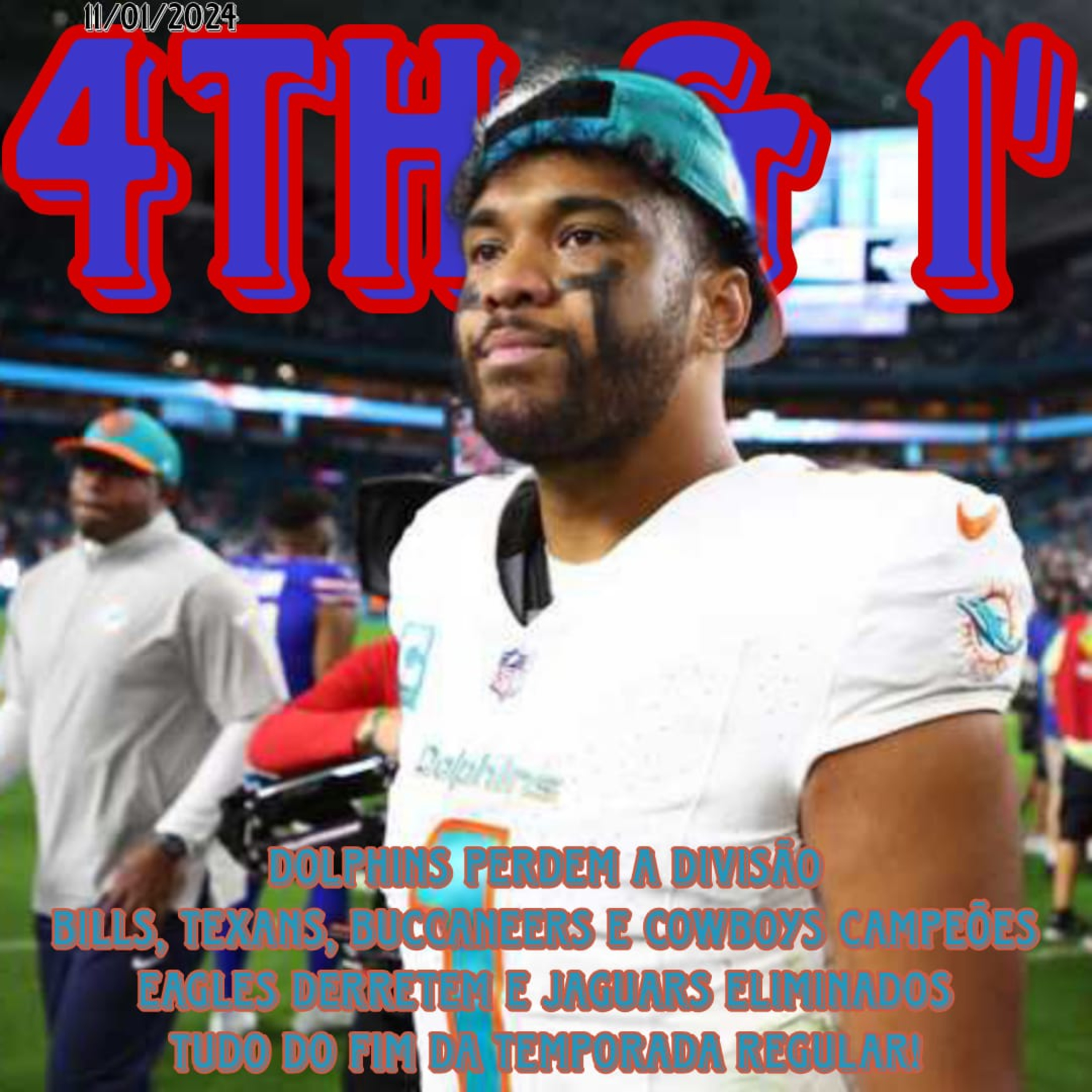 Quarta Pra Uma - 4th & 1\' | NFL Podcast