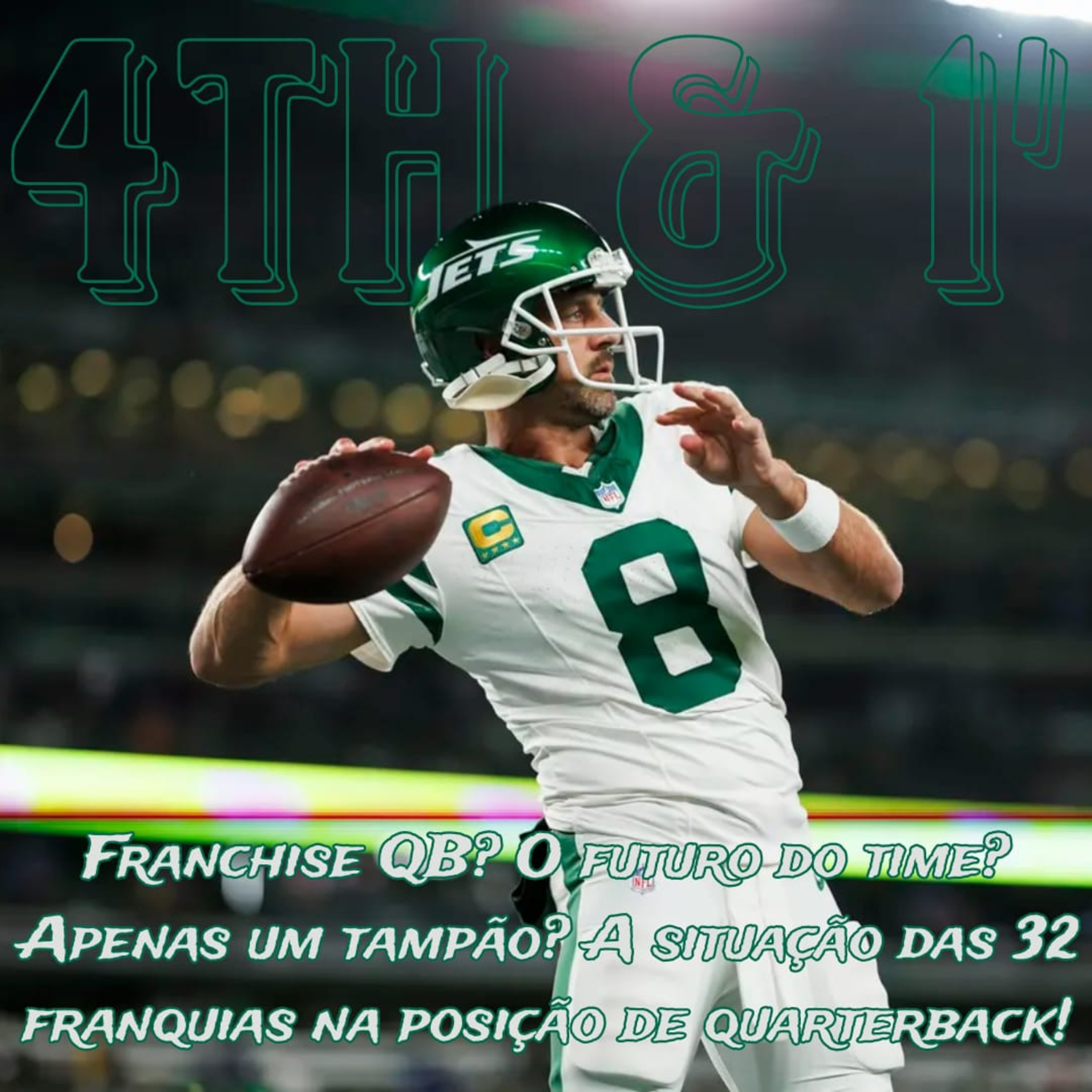 Quarta Pra Uma - 4th & 1\' | NFL Podcast