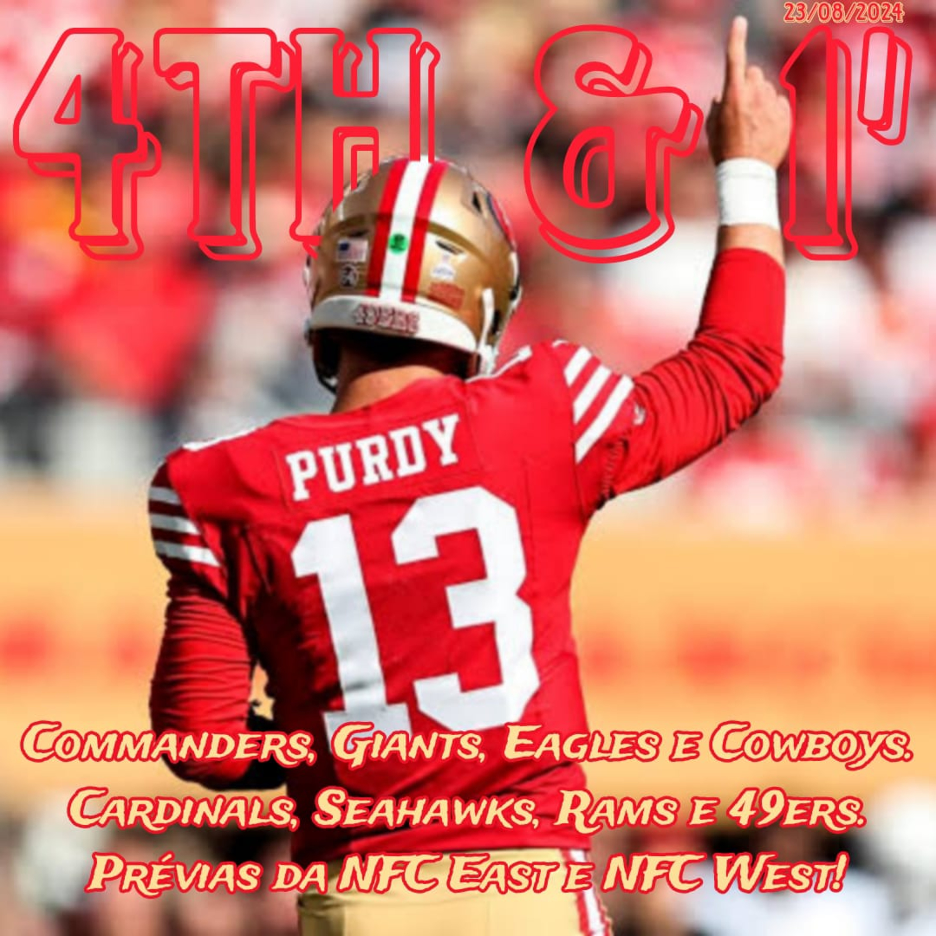 Quarta Pra Uma - 4th & 1\' | NFL Podcast