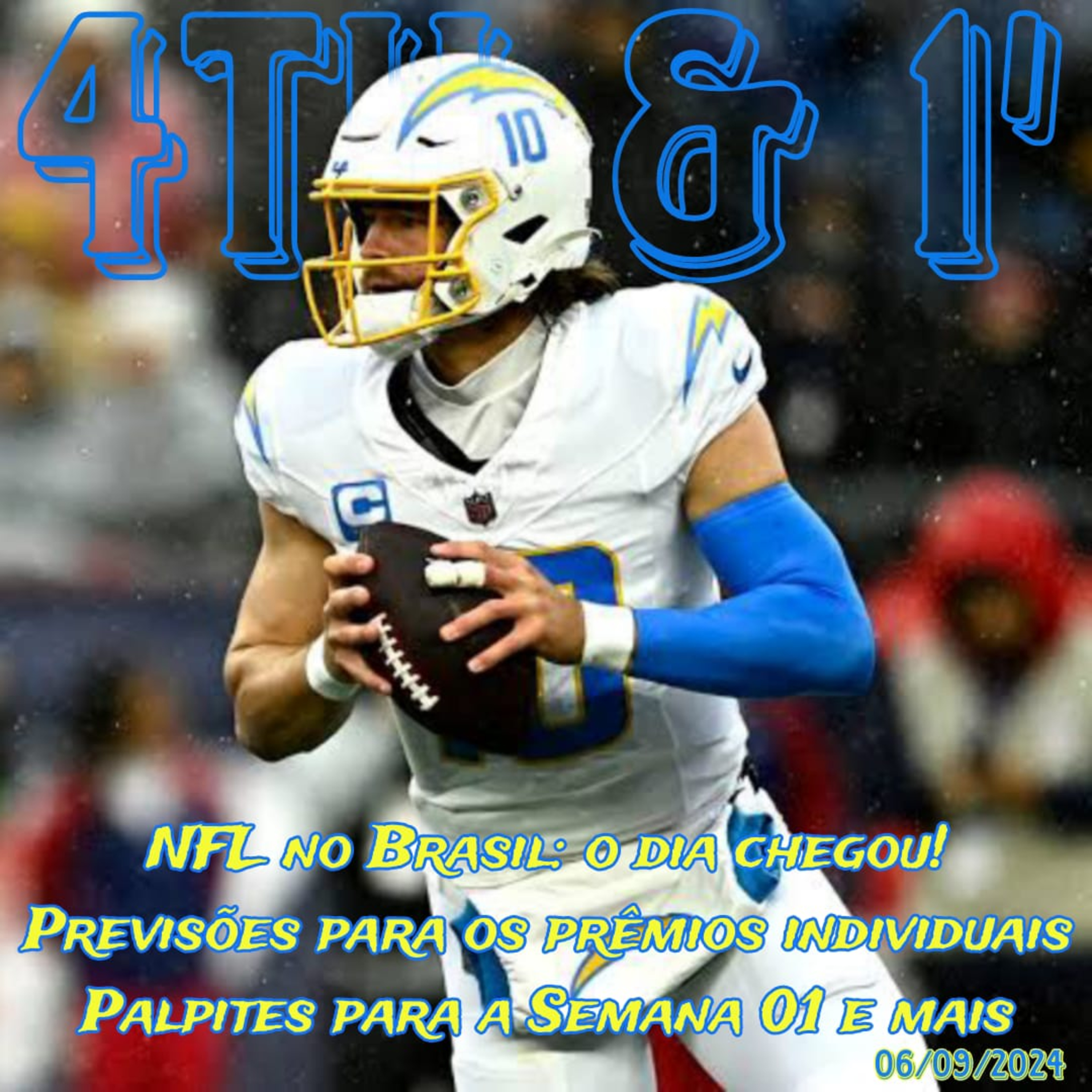 Quarta Pra Uma - 4th & 1\' | NFL Podcast