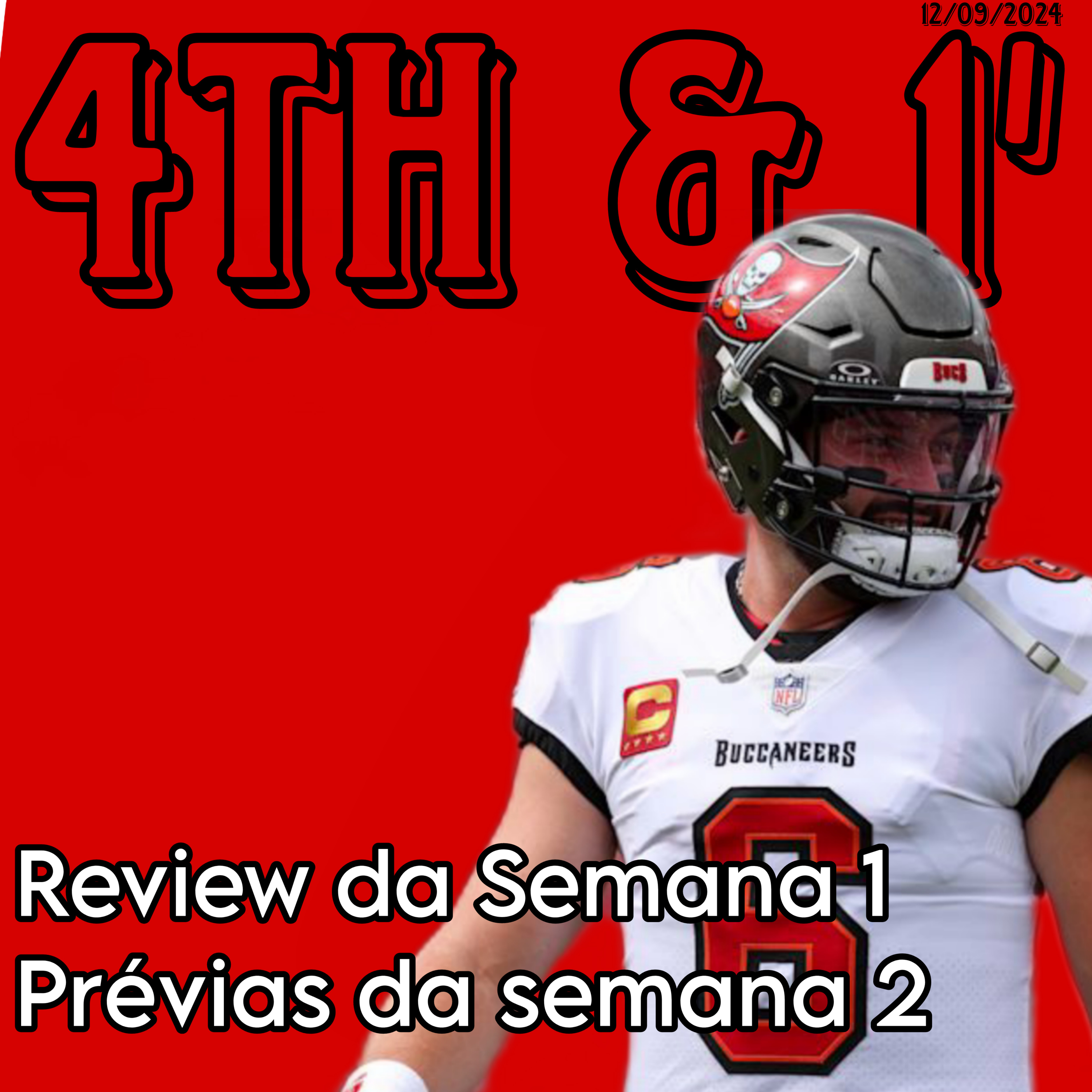 Quarta Pra Uma - 4th & 1\' | NFL Podcast