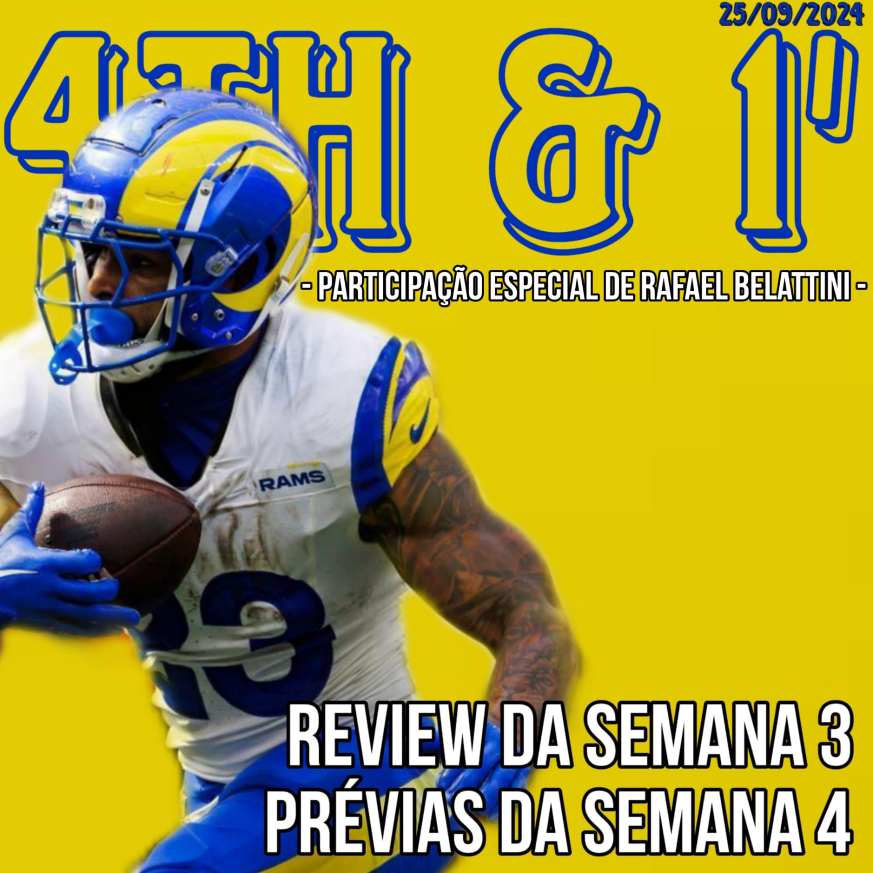 Quarta Pra Uma - 4th & 1\' | NFL Podcast