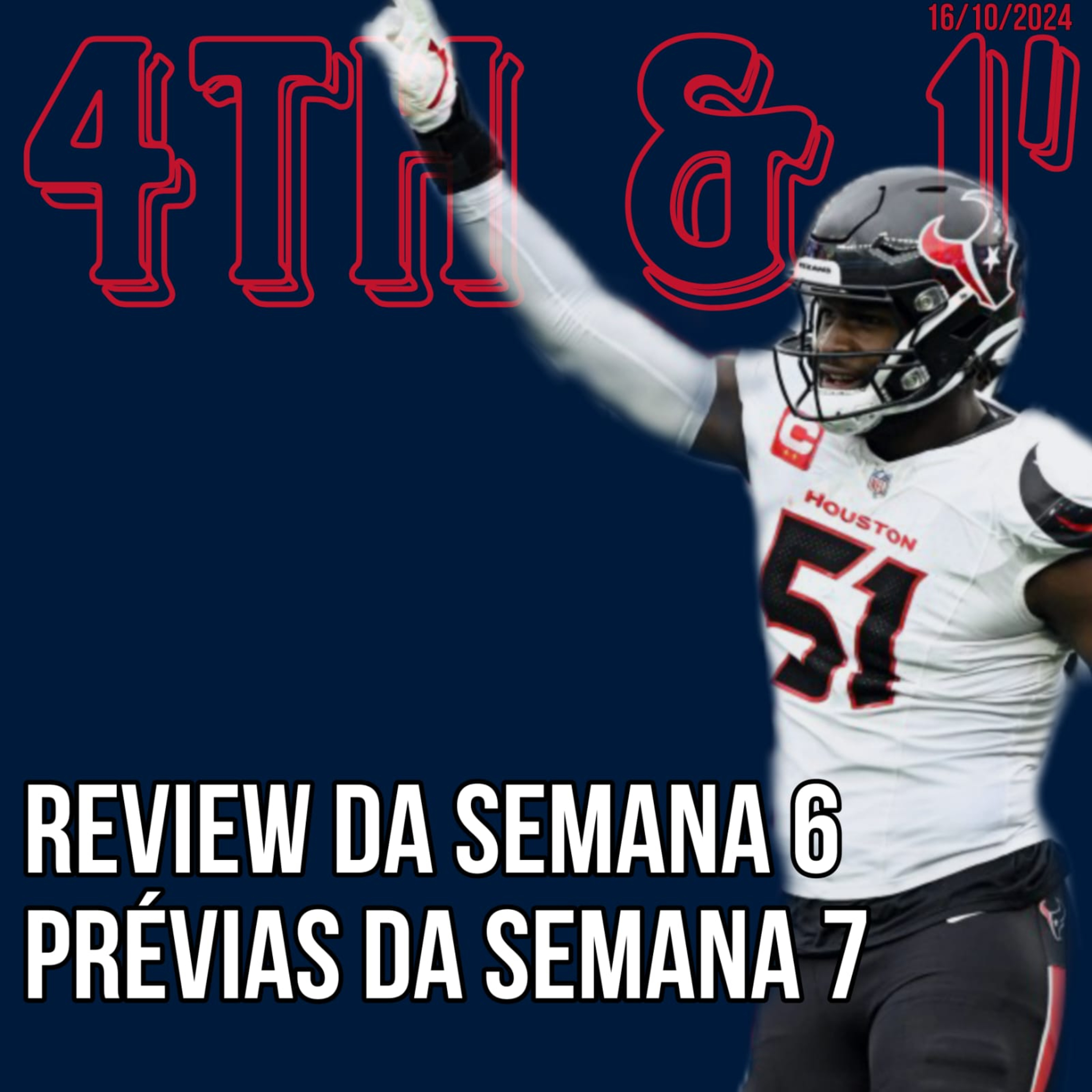 Quarta Pra Uma - 4th & 1\' | NFL Podcast