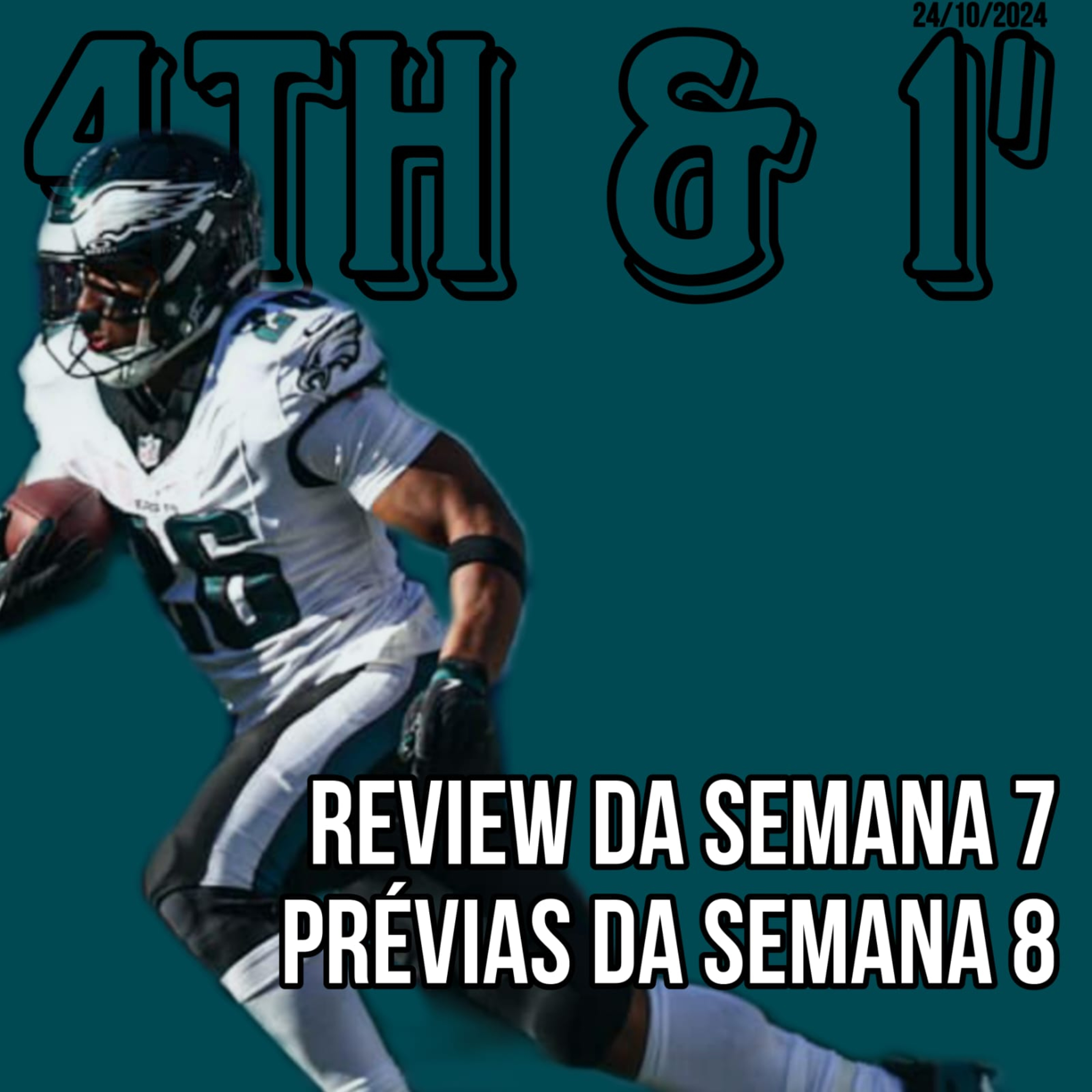 Quarta Pra Uma - 4th & 1\' | NFL Podcast