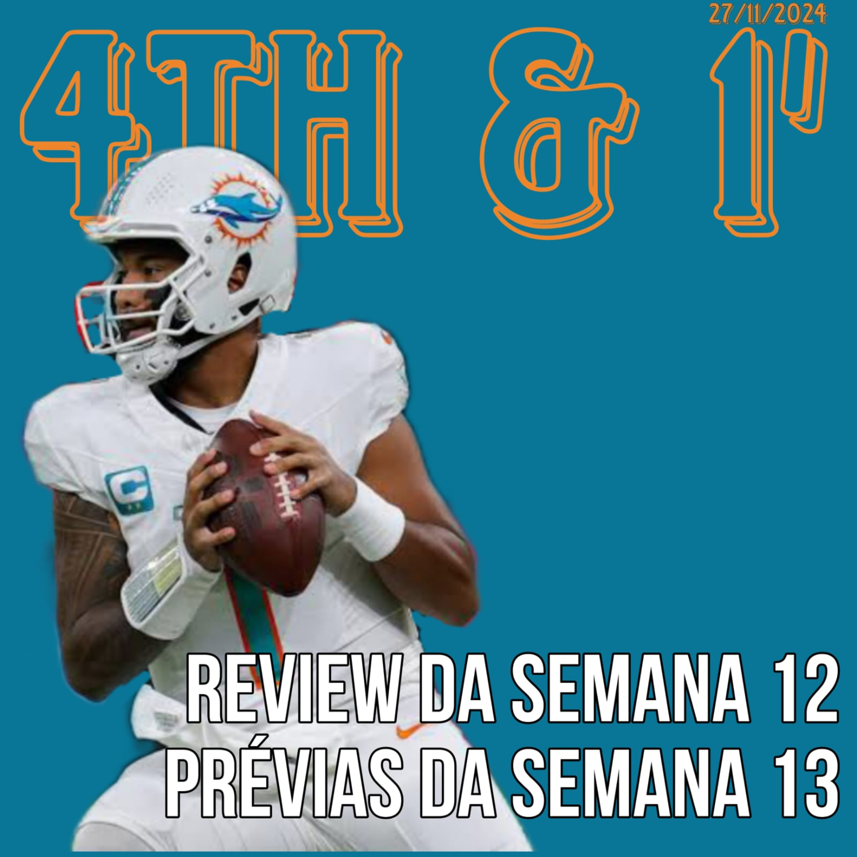 Quarta Pra Uma - 4th & 1\' | NFL Podcast