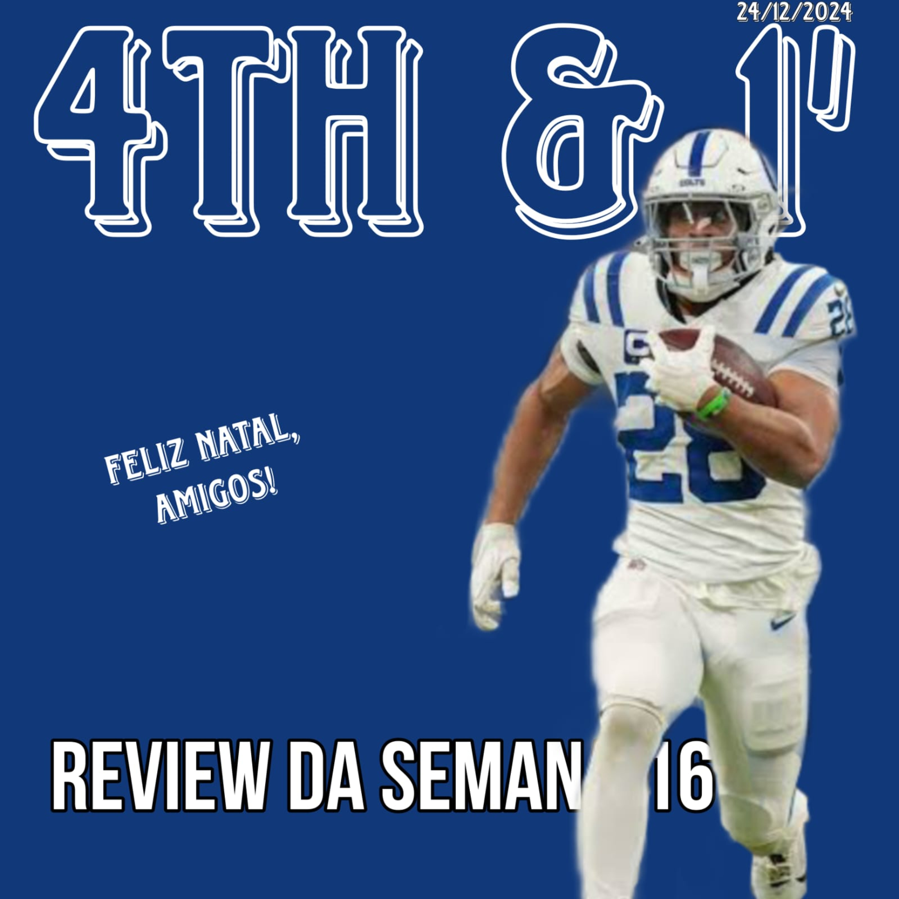 Quarta Pra Uma - 4th & 1\' | NFL Podcast