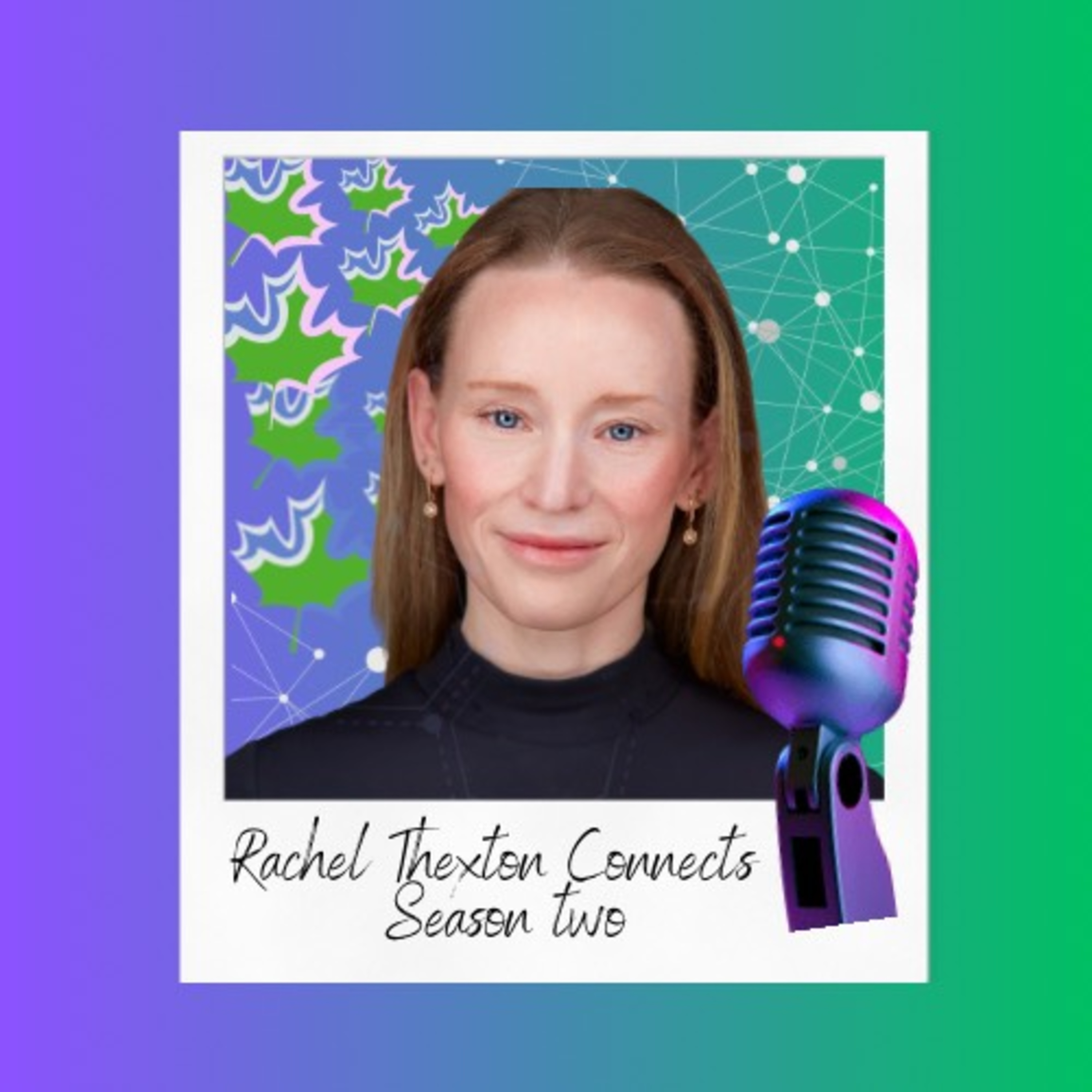 Rachel Thexton Connects