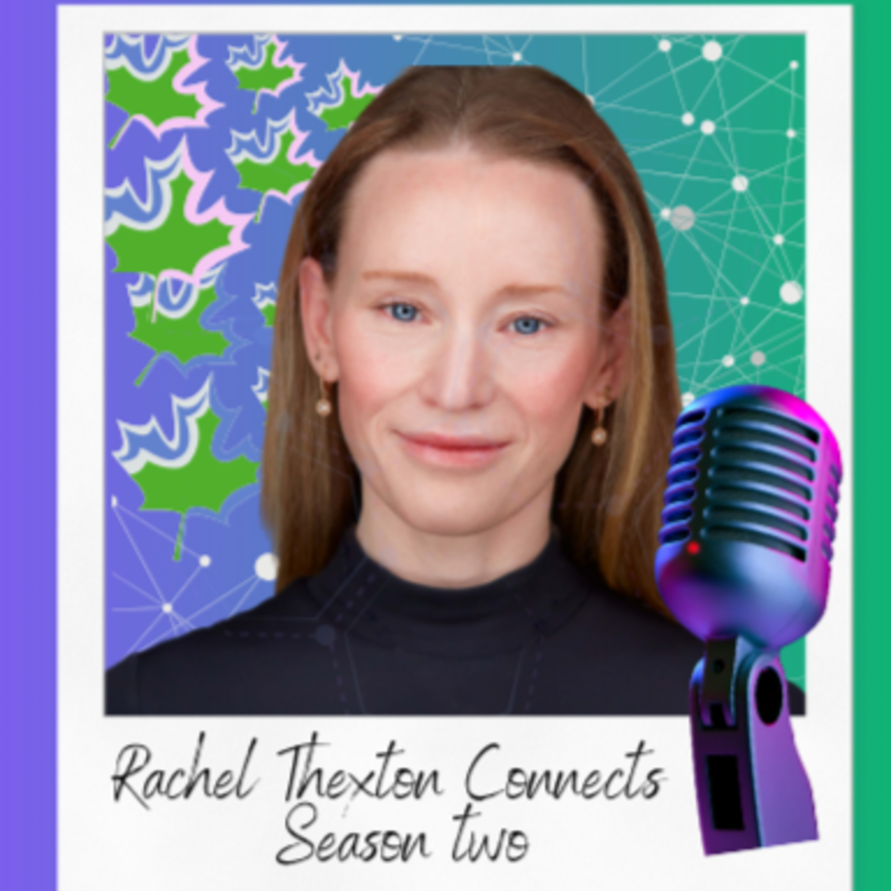 Rachel Thexton Connects