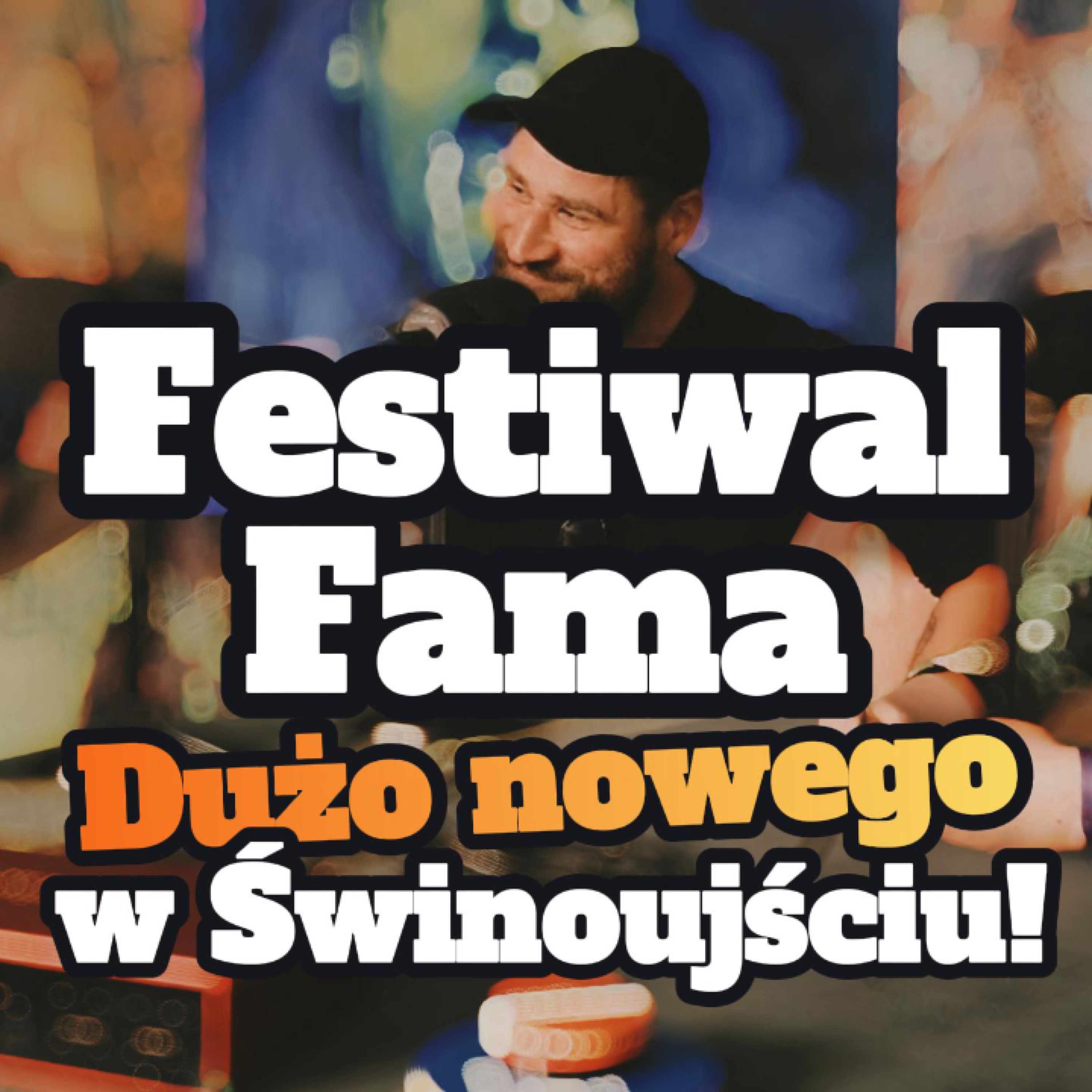 Festiwal FAMA: Dużo nowego w Świnoujściu - s1 e22[81] episode artwork